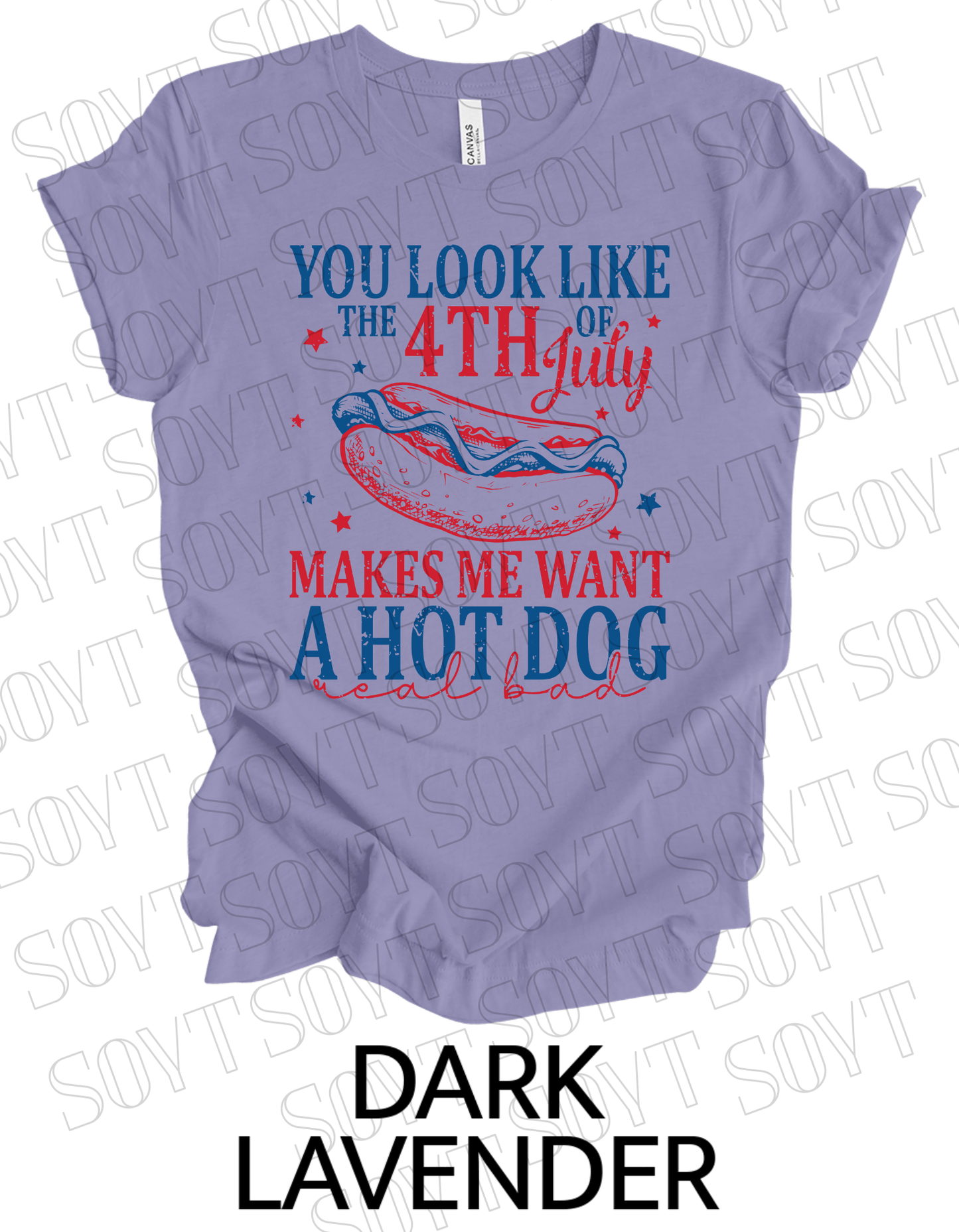 4th of July Hot Dog Quote T-Shirt – Bella+Canvas Funny Patriotic Tee - Festive Apparel StoreDark Lavender