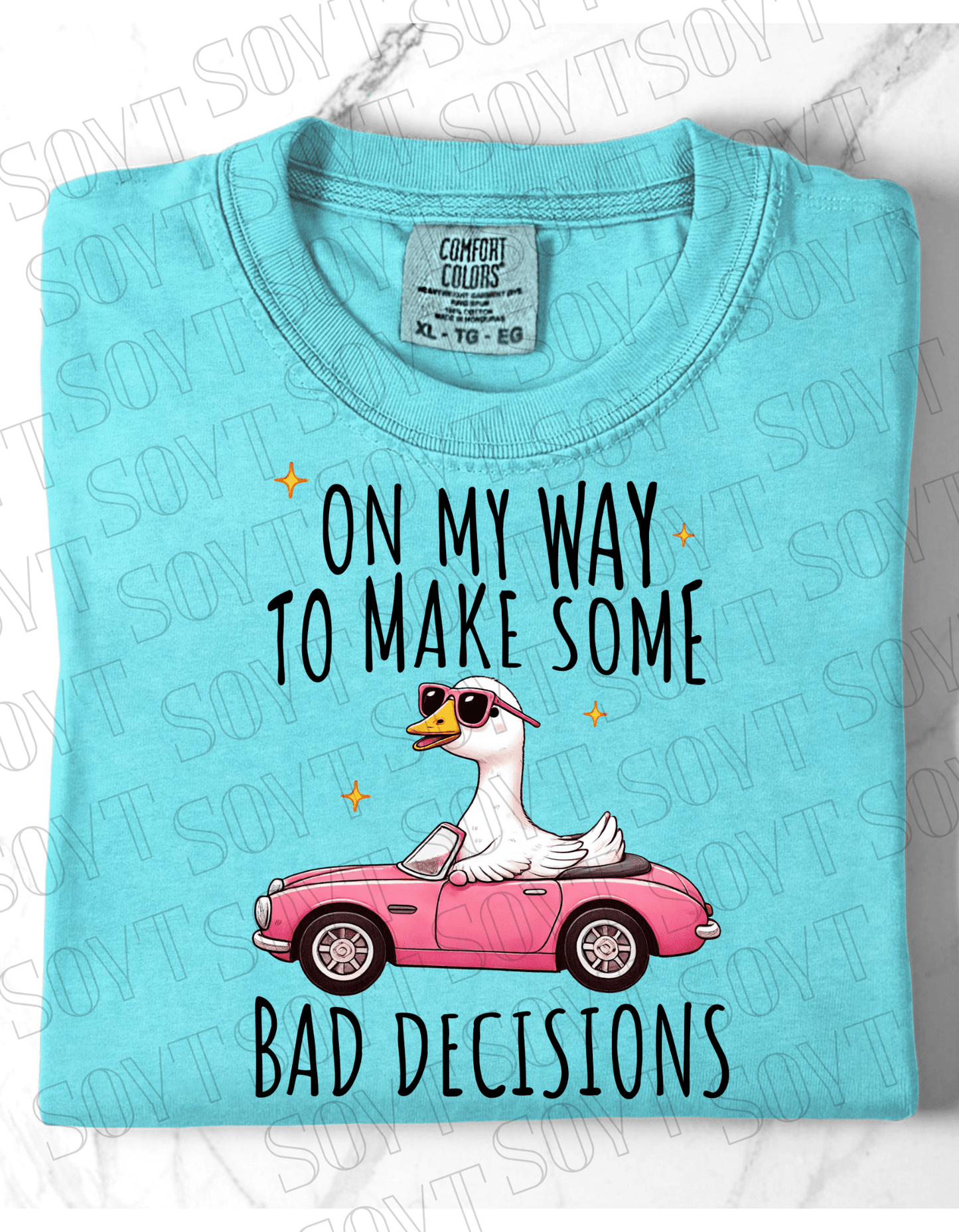 Comfort Colors "On My Way to Make Bad Decisions" Duck Tee – Retro Humor Graphic Shirt - Festive Apparel StoreChalky Mint