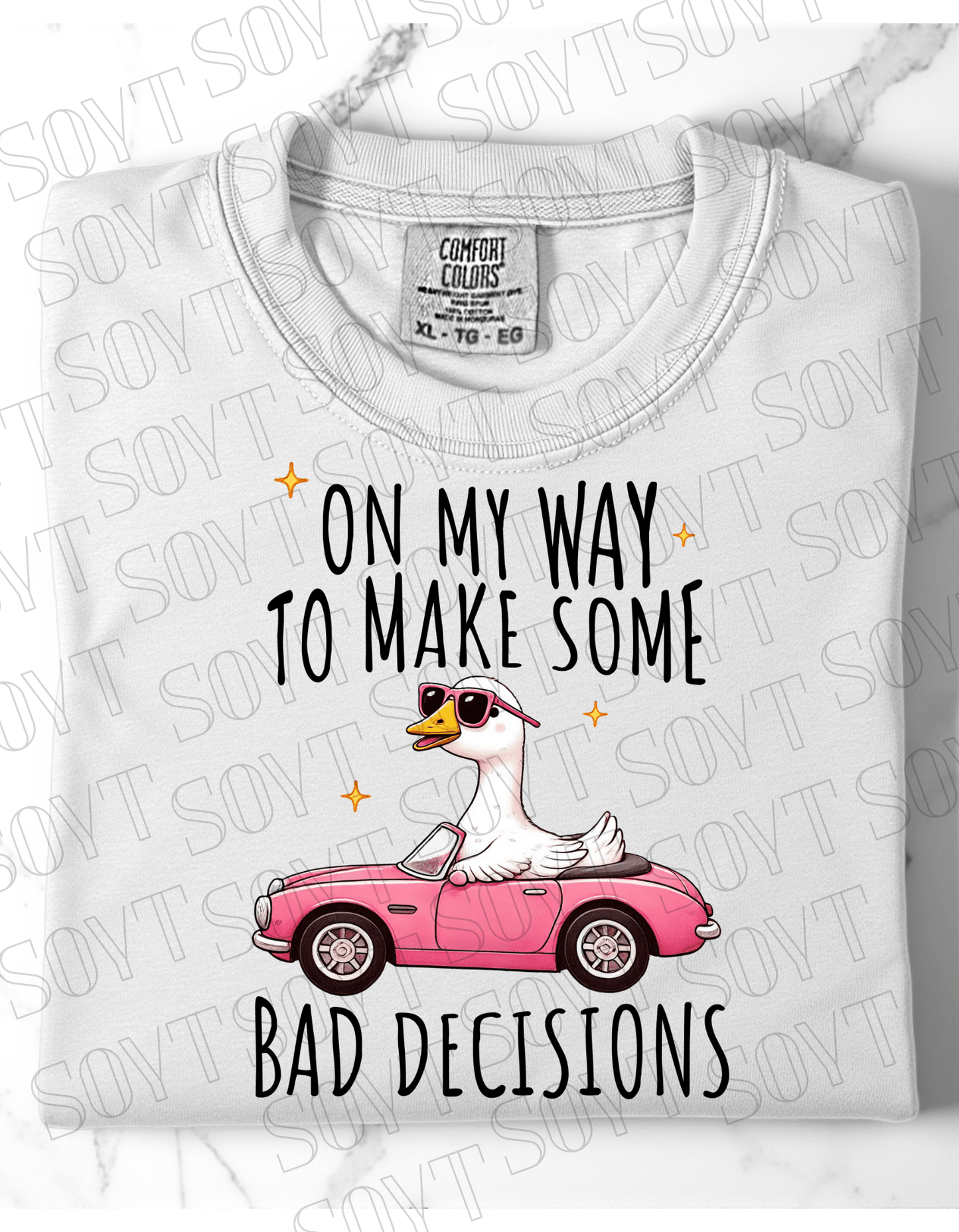 Comfort Colors "On My Way to Make Bad Decisions" Duck Tee – Retro Humor Graphic Shirt - Festive Apparel StoreWhite