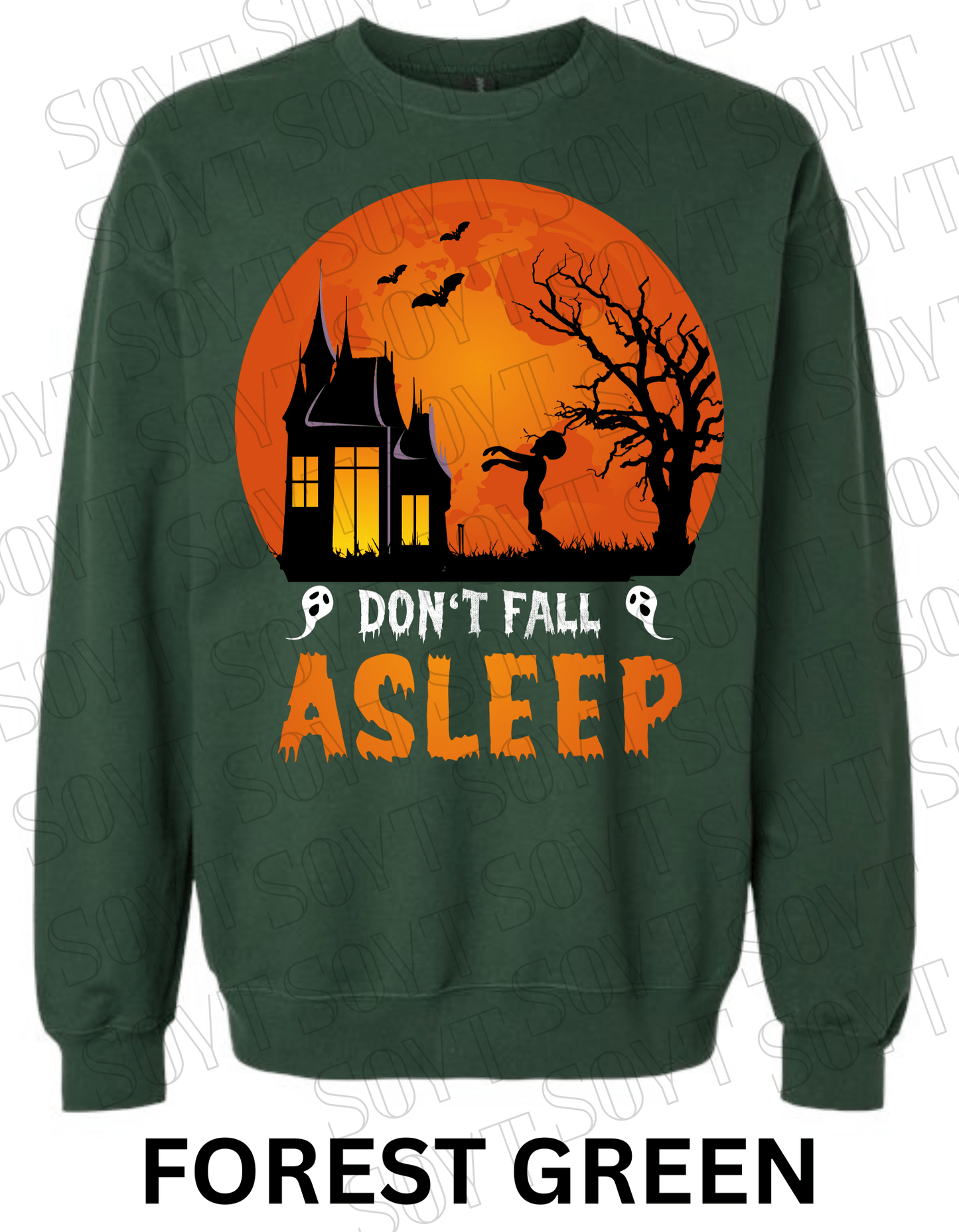 "Don’t Fall Asleep" Halloween Sweatshirt – Cozy Haunted House & Zombie Girl Graphic Pullover - Festive Apparel StoreForest Green