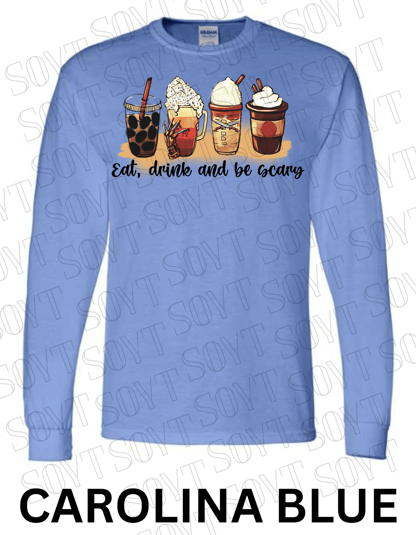 Eat, Drink and Be Scary Long Sleeve Shirt – Halloween Fall Coffee & Drink Graphic - Festive Apparel StoreCarolina Blue