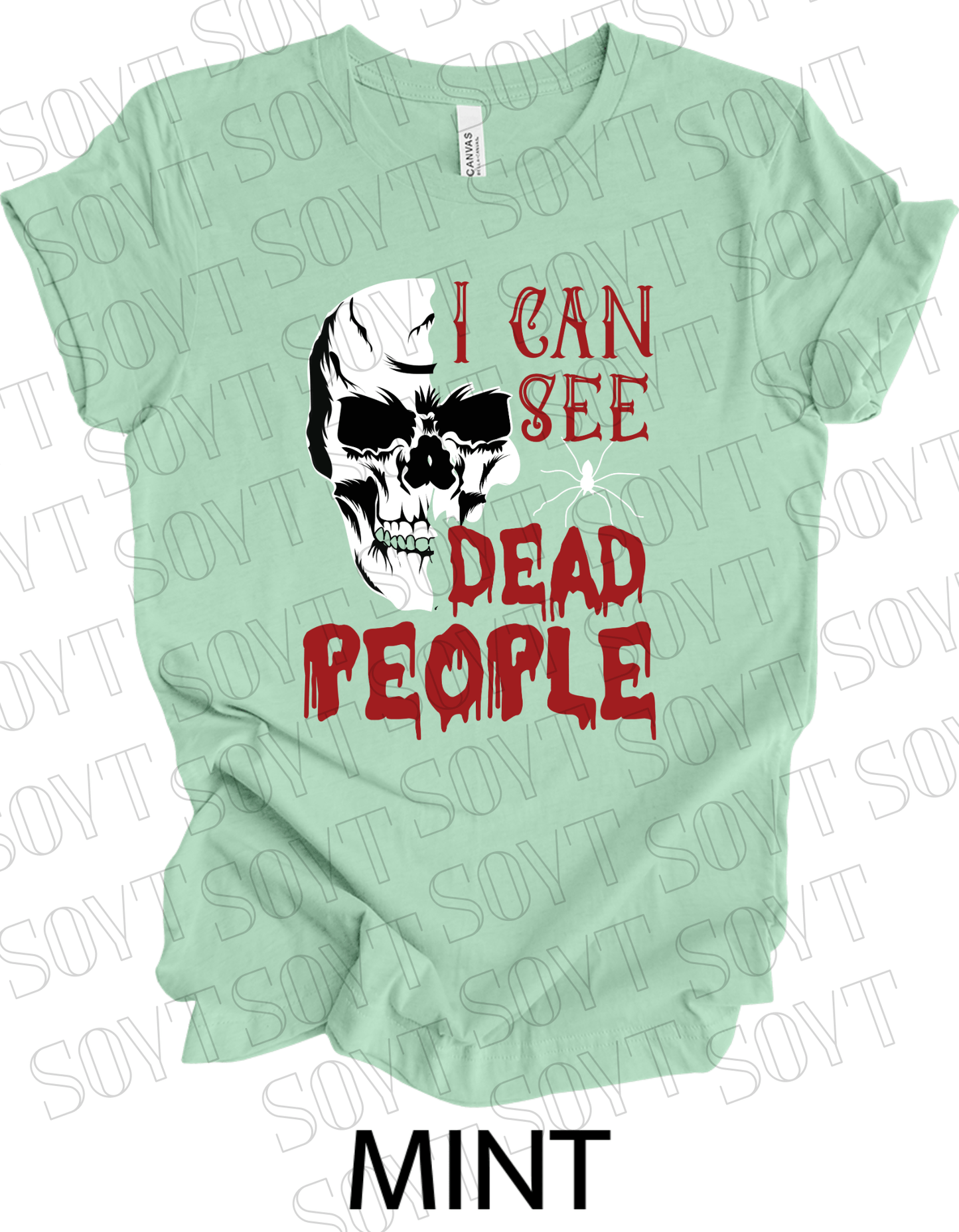 "I Can See Dead People" Halloween T-Shirt – Gothic Skull Horror Graphic Tee - Festive Apparel StoreMint