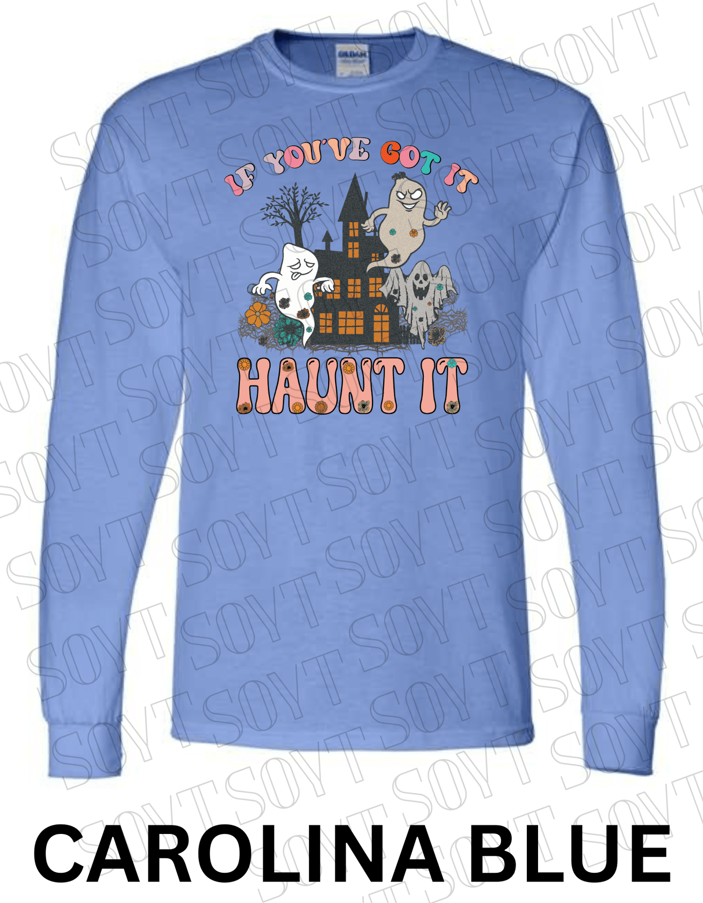 If You’ve Got It Haunt It Halloween Long Sleeve – Retro Ghosts & Floral Haunted House Shirt - Festive Apparel StoreCarolina Blue
