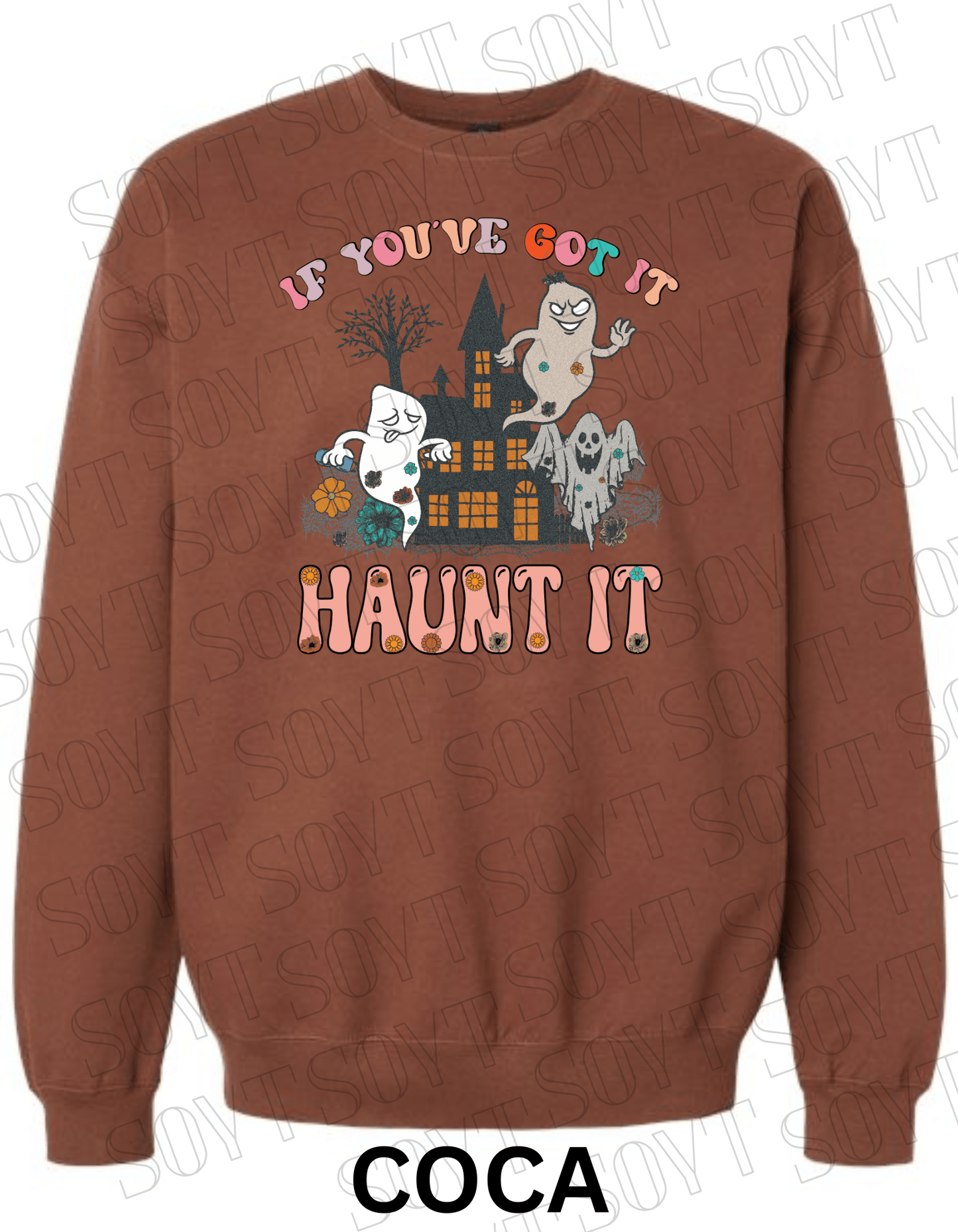 If You’ve Got It Haunt It Halloween Sweatshirt – Retro Floral Ghosts & Haunted House Fleece Pullover - Festive Apparel StoreCocoa Brown