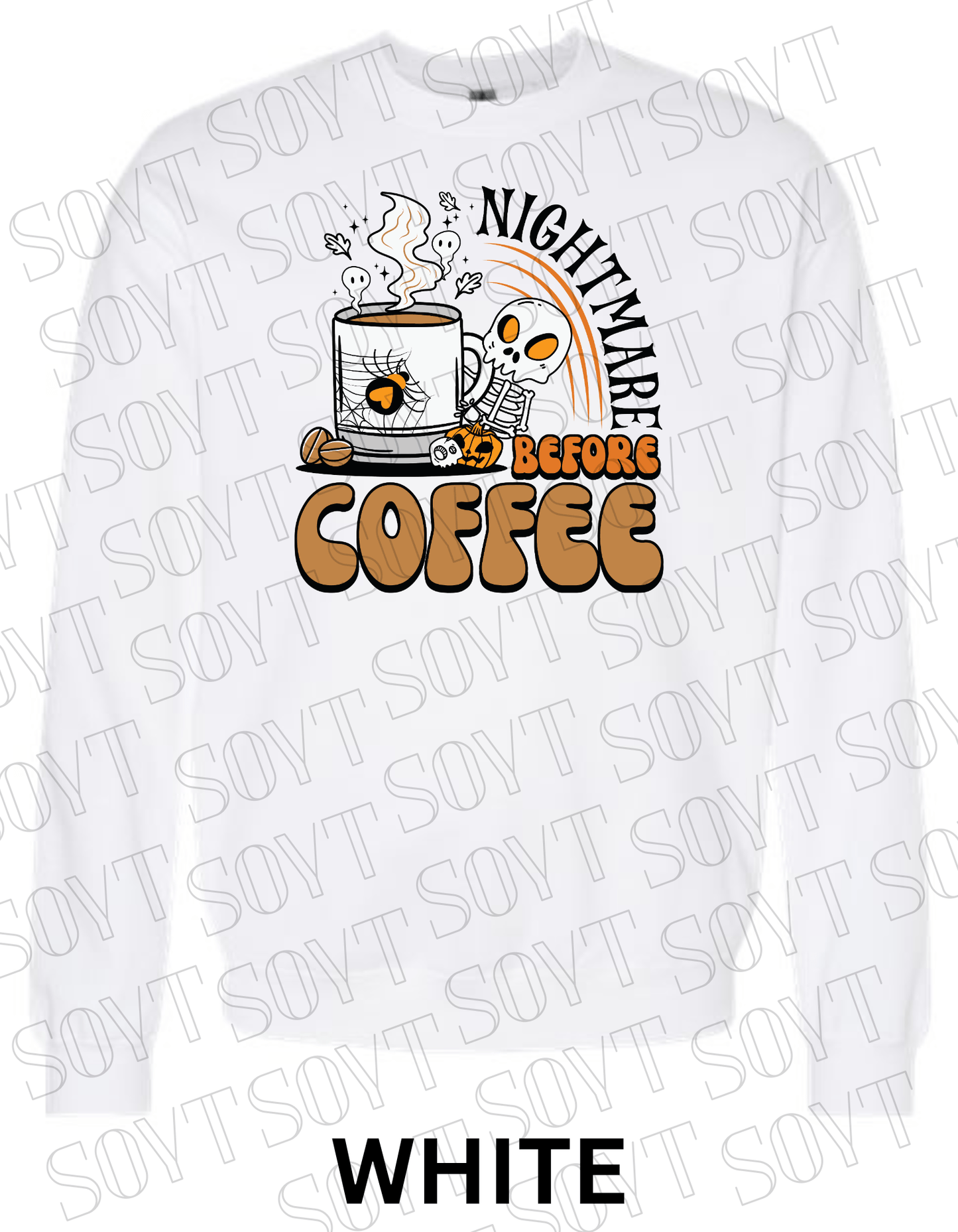 Nightmare Before Coffee Halloween Sweatshirt – Skeleton Mug with Ghost Steam & Spiderweb Heart Fleece Pullover - Festive Apparel StoreWhite