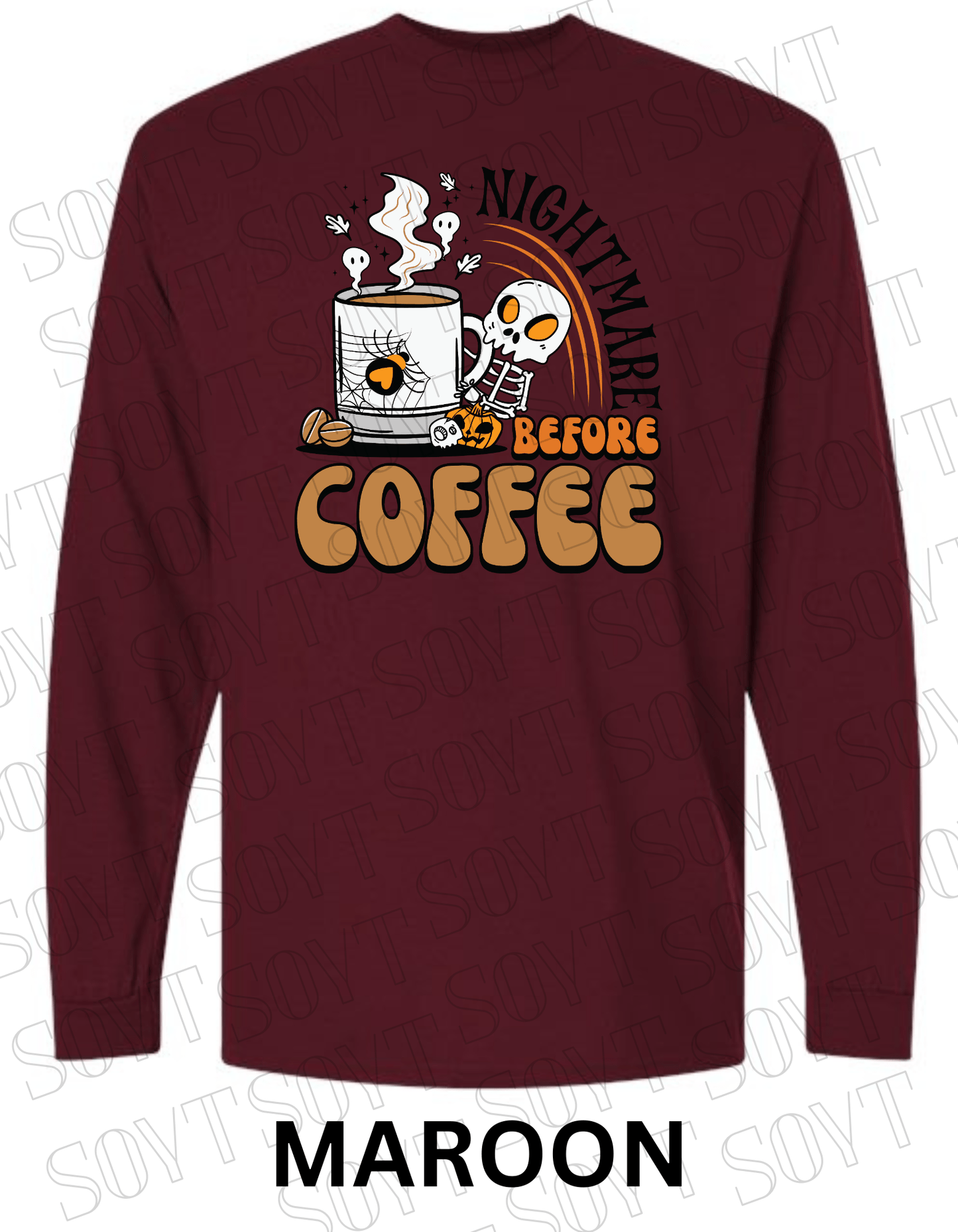 Nightmare Before Coffee Long Sleeve – Skeleton Hugging Mug Halloween Caffeine Shirt with Ghost Steam - Festive Apparel StoreMaroon