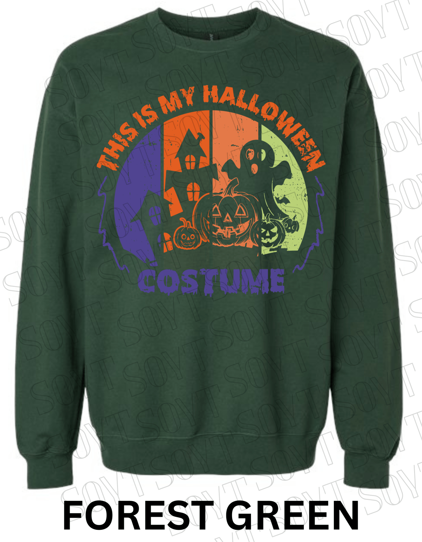 "This Is My Halloween Costume" Sweatshirt – Funny Retro Ghost, Pumpkin & Haunted House Pullover - Festive Apparel StoreForest Green