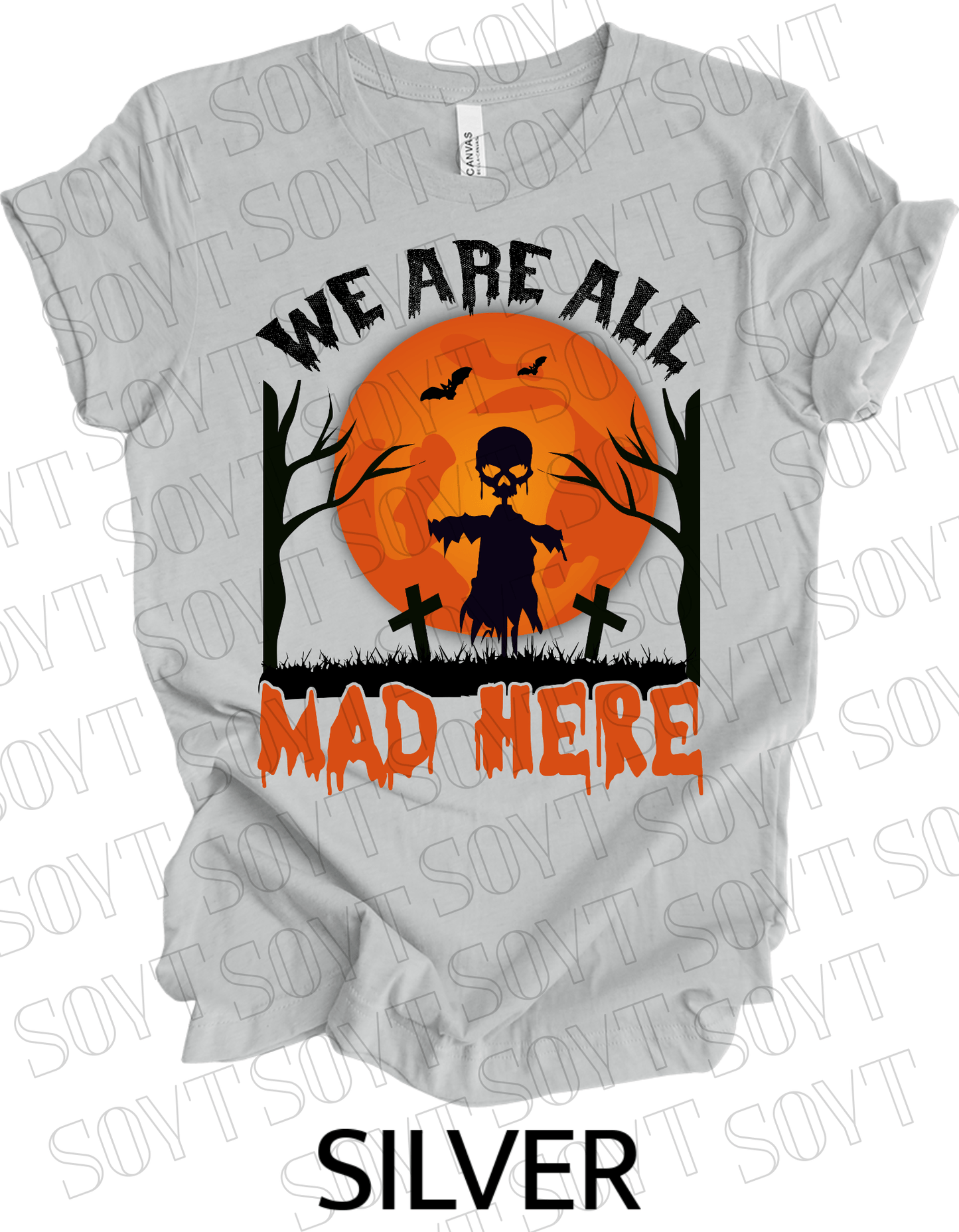 "We Are All Mad Here" Halloween T-Shirt – Scarecrow Skull & Orange Moon Gothic Tee - Festive Apparel StoreSilver