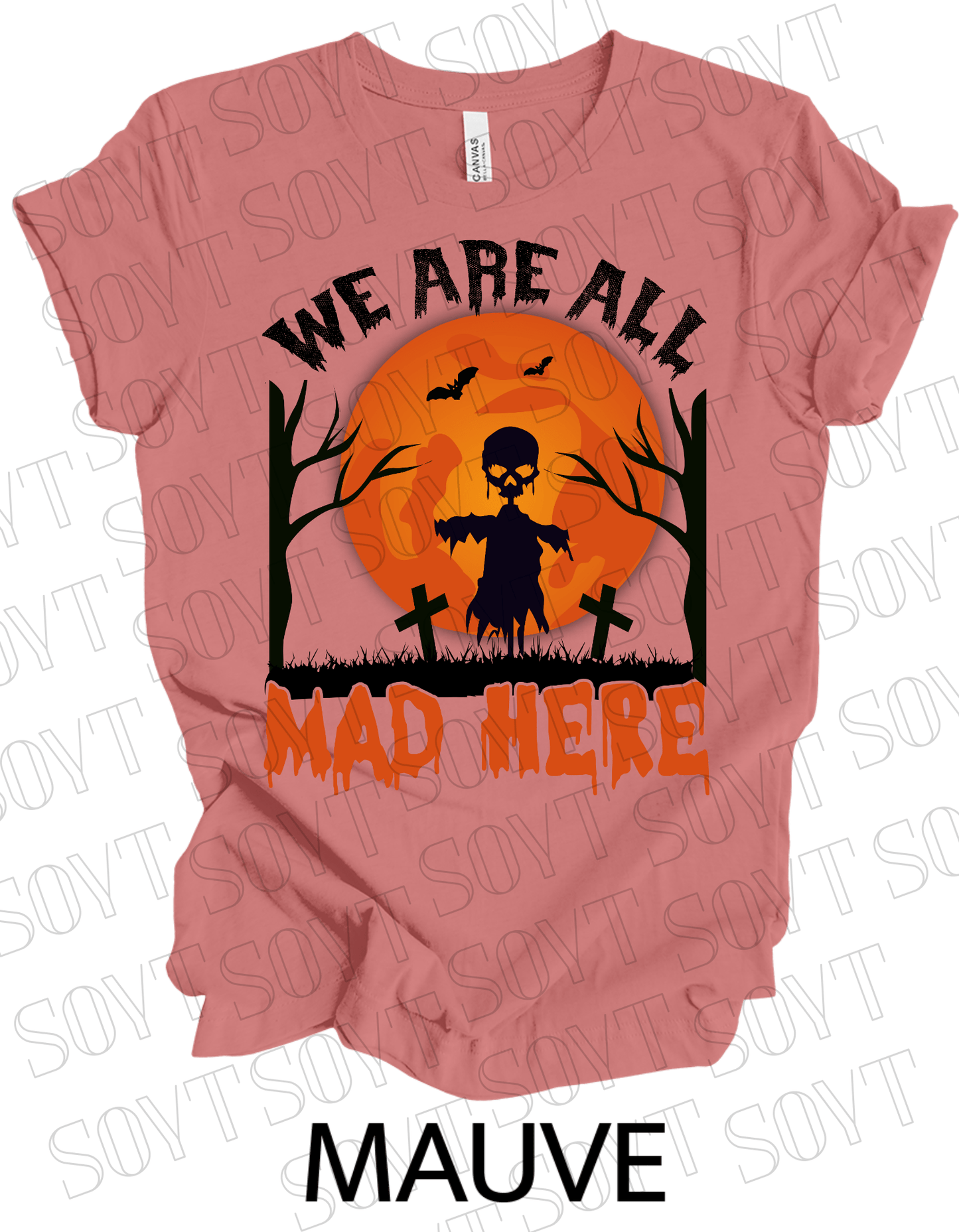 "We Are All Mad Here" Halloween T-Shirt – Scarecrow Skull & Orange Moon Gothic Tee - Festive Apparel StoreMauve