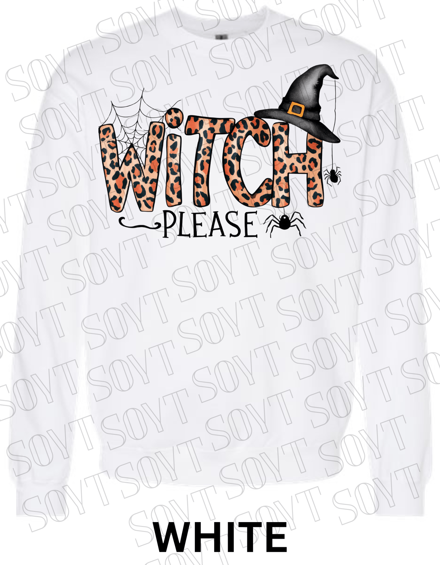 Witch, Please Halloween Sweatshirt – Leopard Print Letters, Spider Web & Witch Hat Pullover - Festive Apparel StoreWhite