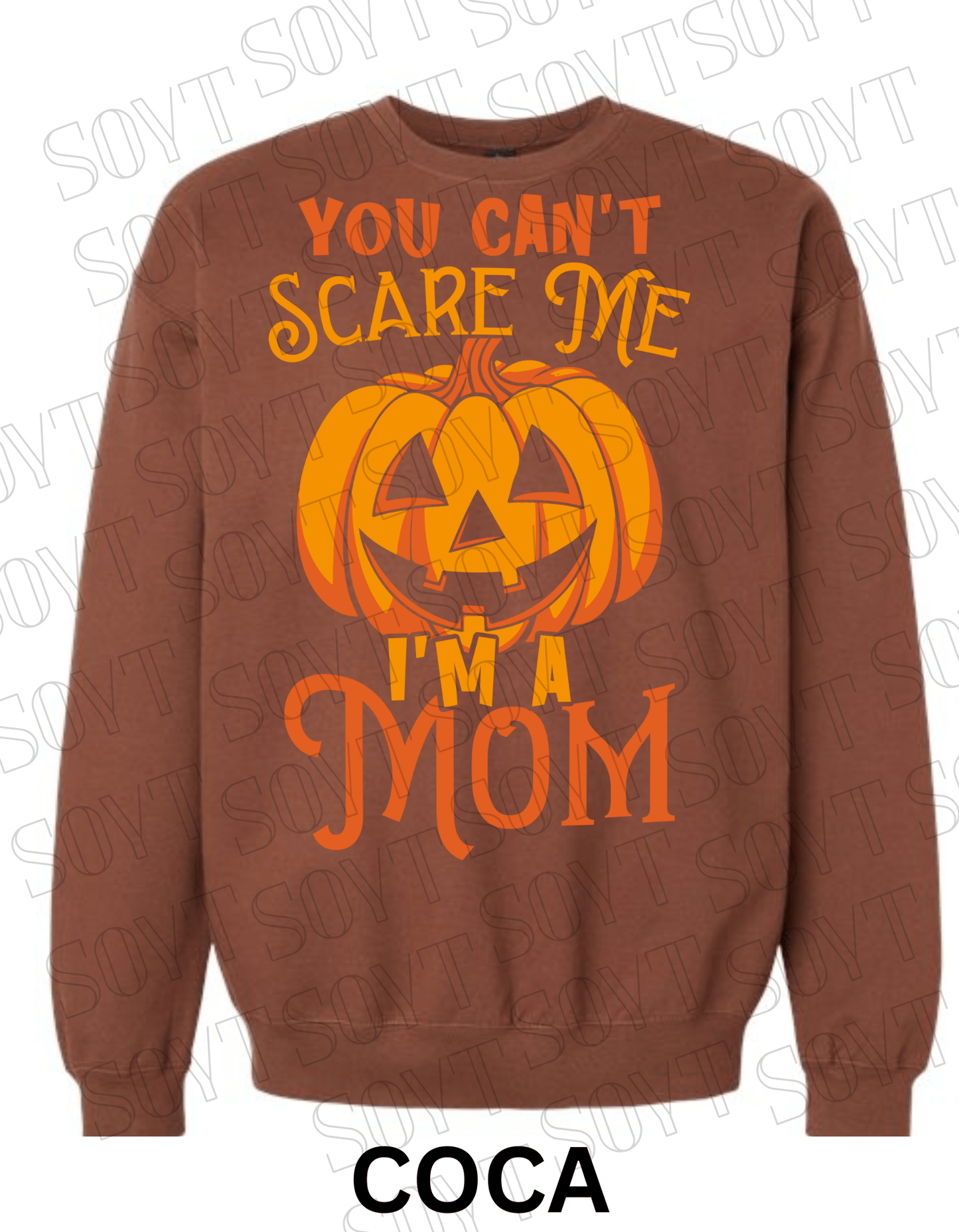 "You Can’t Scare Me, I’m a Mom" Halloween Sweatshirt – Funny Pumpkin Fall Fleece for Moms - Festive Apparel StoreCocoa Brown