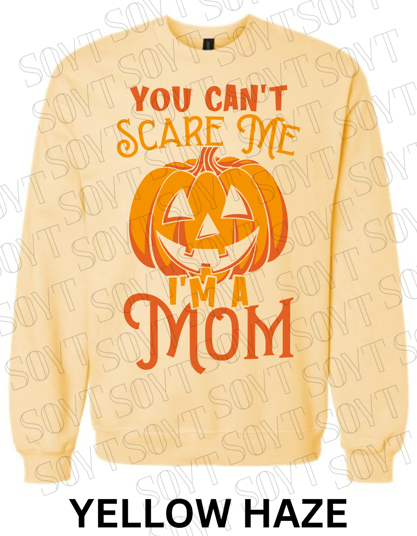 "You Can’t Scare Me, I’m a Mom" Halloween Sweatshirt – Funny Pumpkin Fall Fleece for Moms - Festive Apparel StoreYellow Haze