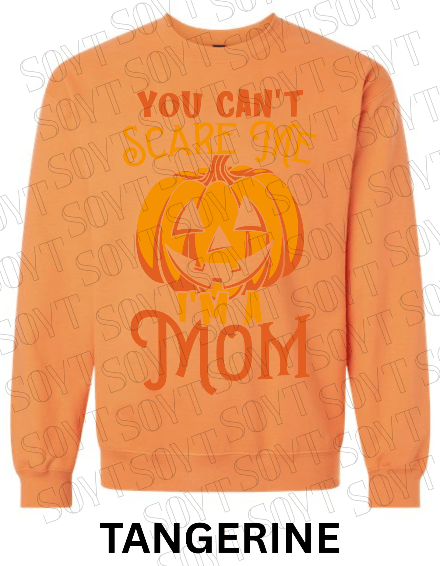 "You Can’t Scare Me, I’m a Mom" Halloween Sweatshirt – Funny Pumpkin Fall Fleece for Moms - Festive Apparel StoreTangerine