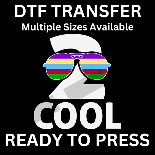 2 Cool Birthday Party Transfer – Fun Iron-On & DTF Design for Celebrations