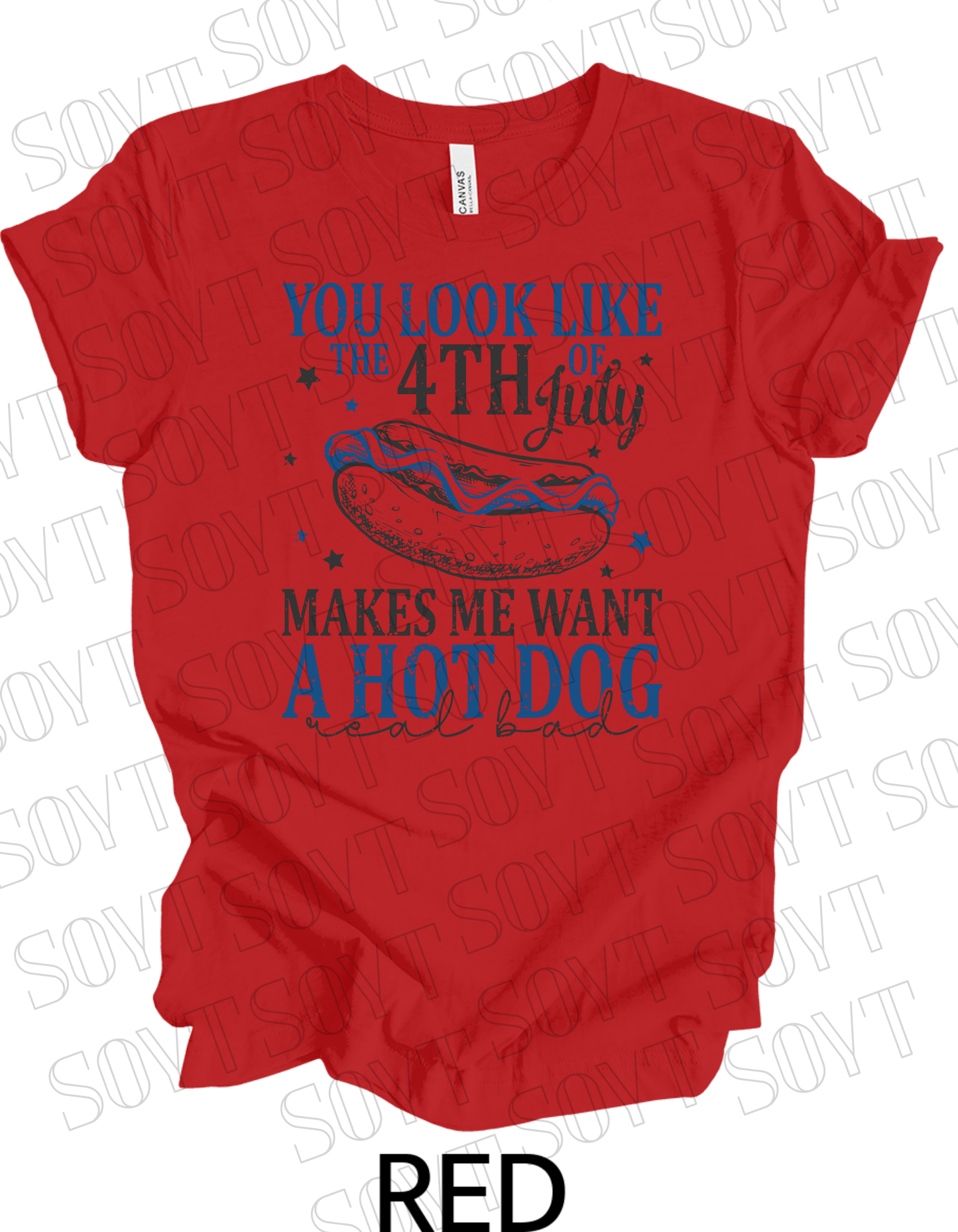 4th of July Hot Dog Quote T-Shirt – Bella+Canvas Funny Patriotic Tee - Festive Apparel StoreRed