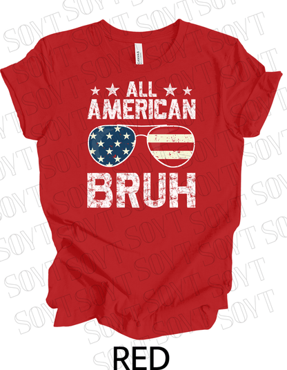 All American Bruh T-Shirt – Funny Patriotic Sunglasses Graphic Tee | Made in USA - Festive Apparel StoreRed
