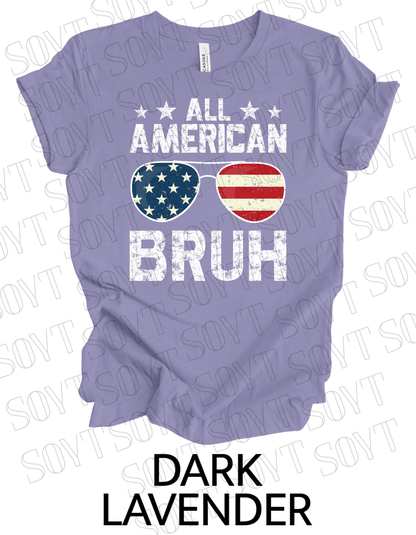 All American Bruh T-Shirt – Funny Patriotic Sunglasses Graphic Tee | Made in USA - Festive Apparel StoreDark Lavender
