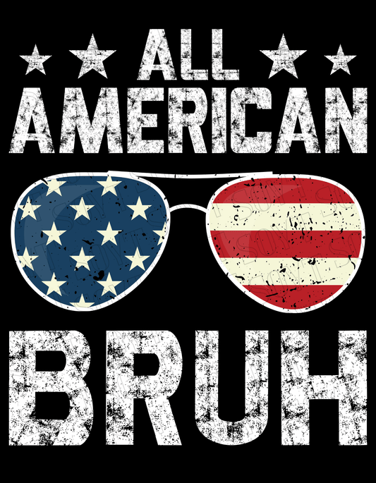 All American Bruh T-Shirt – Funny Patriotic Sunglasses Graphic Tee | Made in USA - Festive Apparel StoreWhite