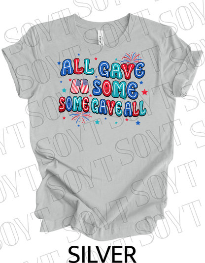 All Gave Some T-Shirt – Bella+Canvas Patriotic Military Tribute Tee - Festive Apparel StoreBaby Blue