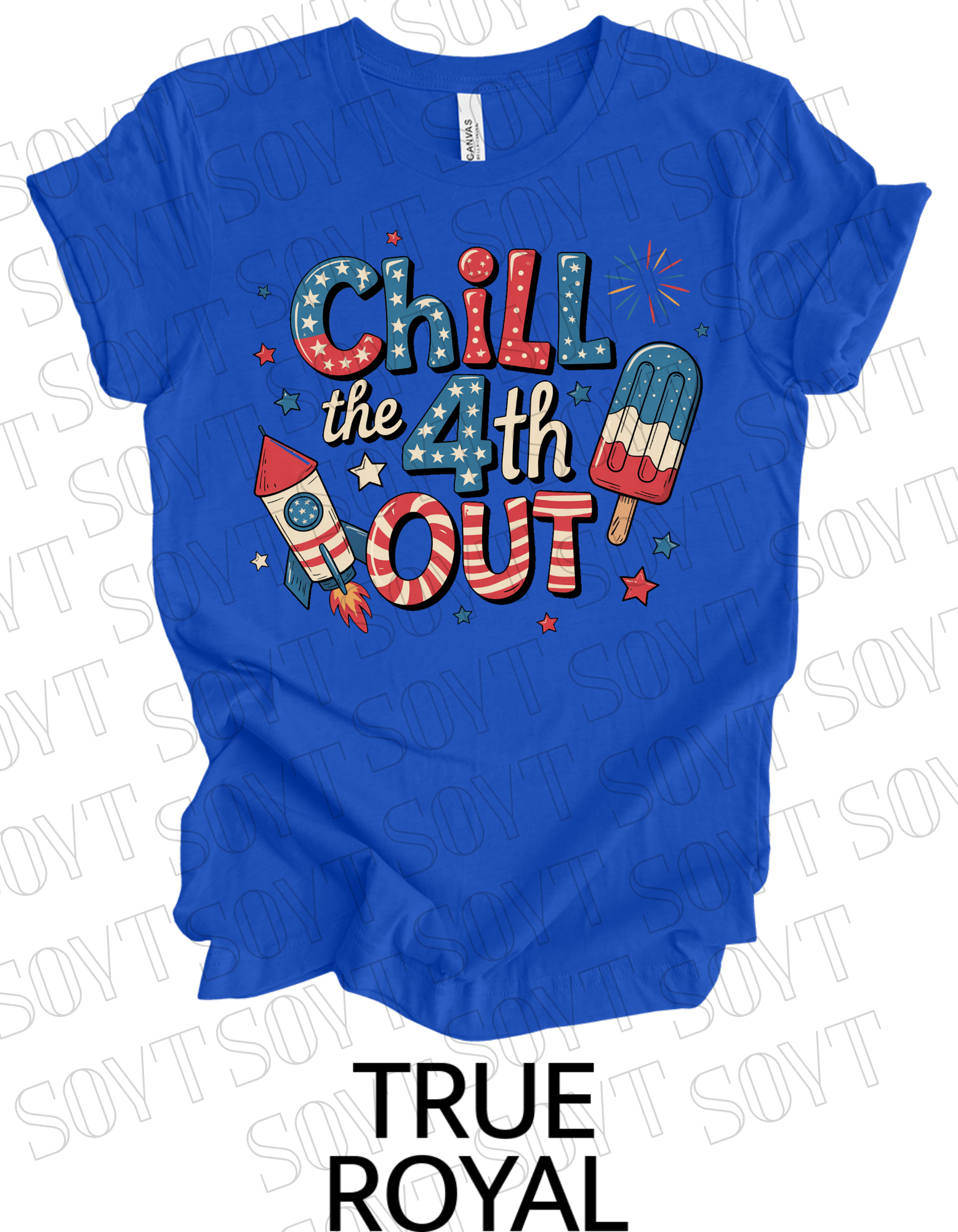 Chill the 4th Out T-Shirt – Bella+Canvas Funny Patriotic Graphic Tee - Festive Apparel StoreRoyal Blue