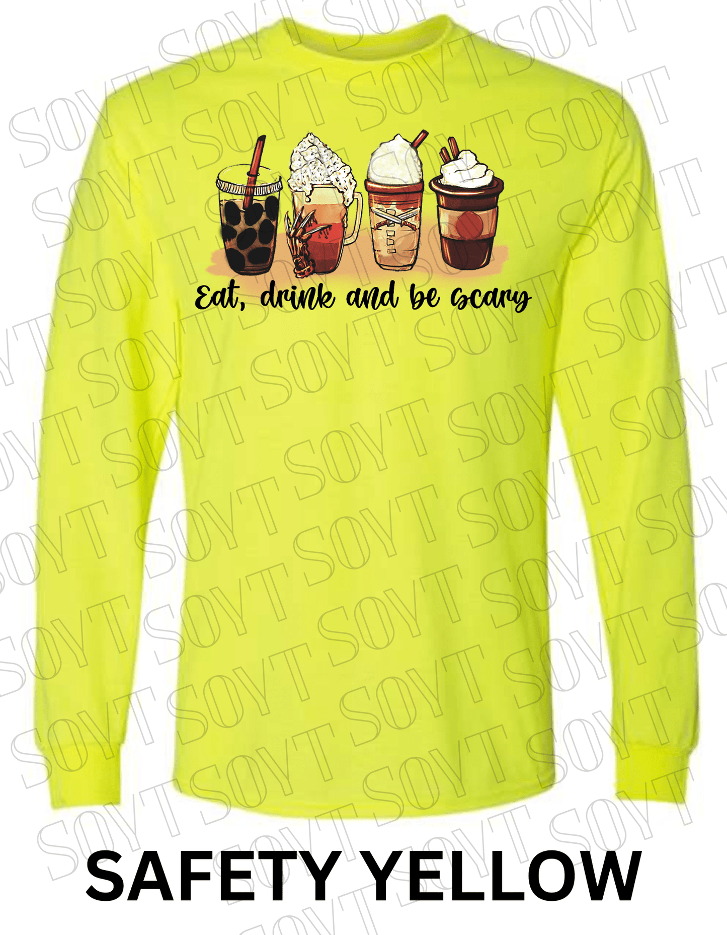 Eat, Drink and Be Scary Long Sleeve Shirt – Halloween Fall Coffee & Drink Graphic - Festive Apparel StoreSafety Yellow