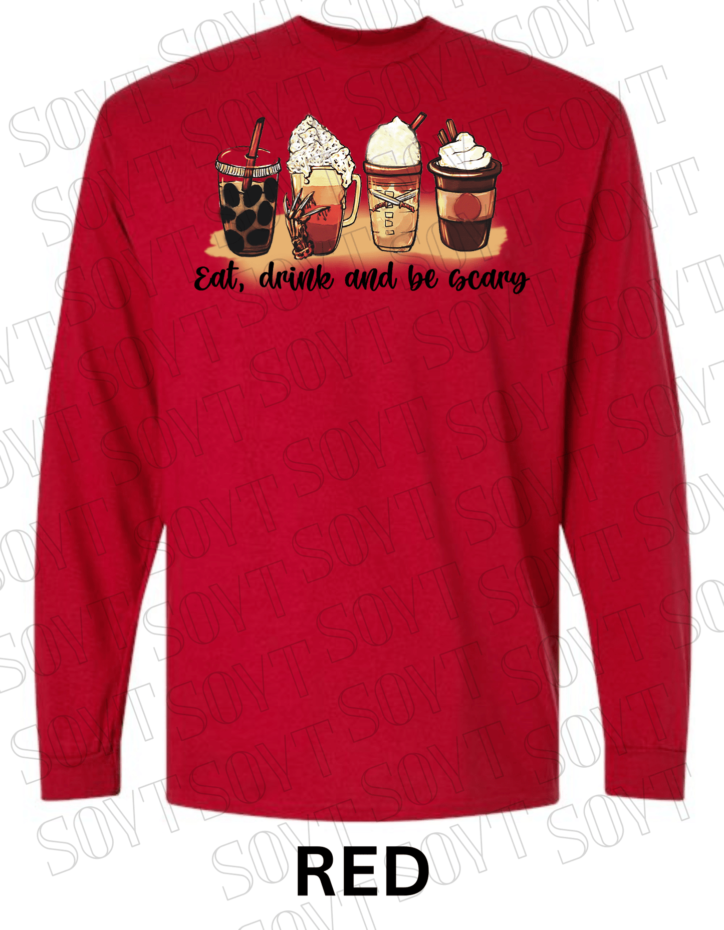 Eat, Drink and Be Scary Long Sleeve Shirt – Halloween Fall Coffee & Drink Graphic - Festive Apparel StoreRed