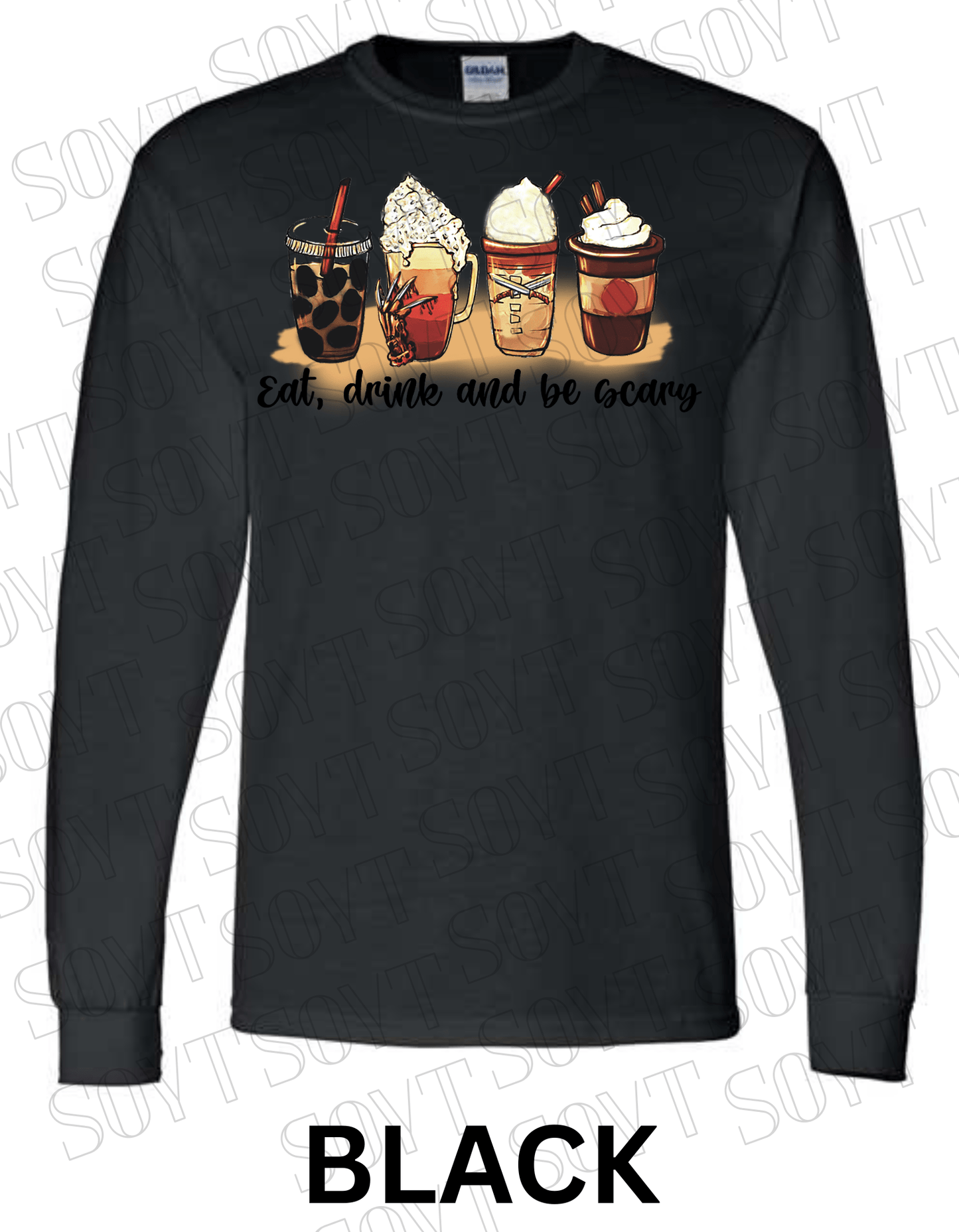 Eat, Drink and Be Scary Long Sleeve Shirt – Halloween Fall Coffee & Drink Graphic - Festive Apparel StoreBlack