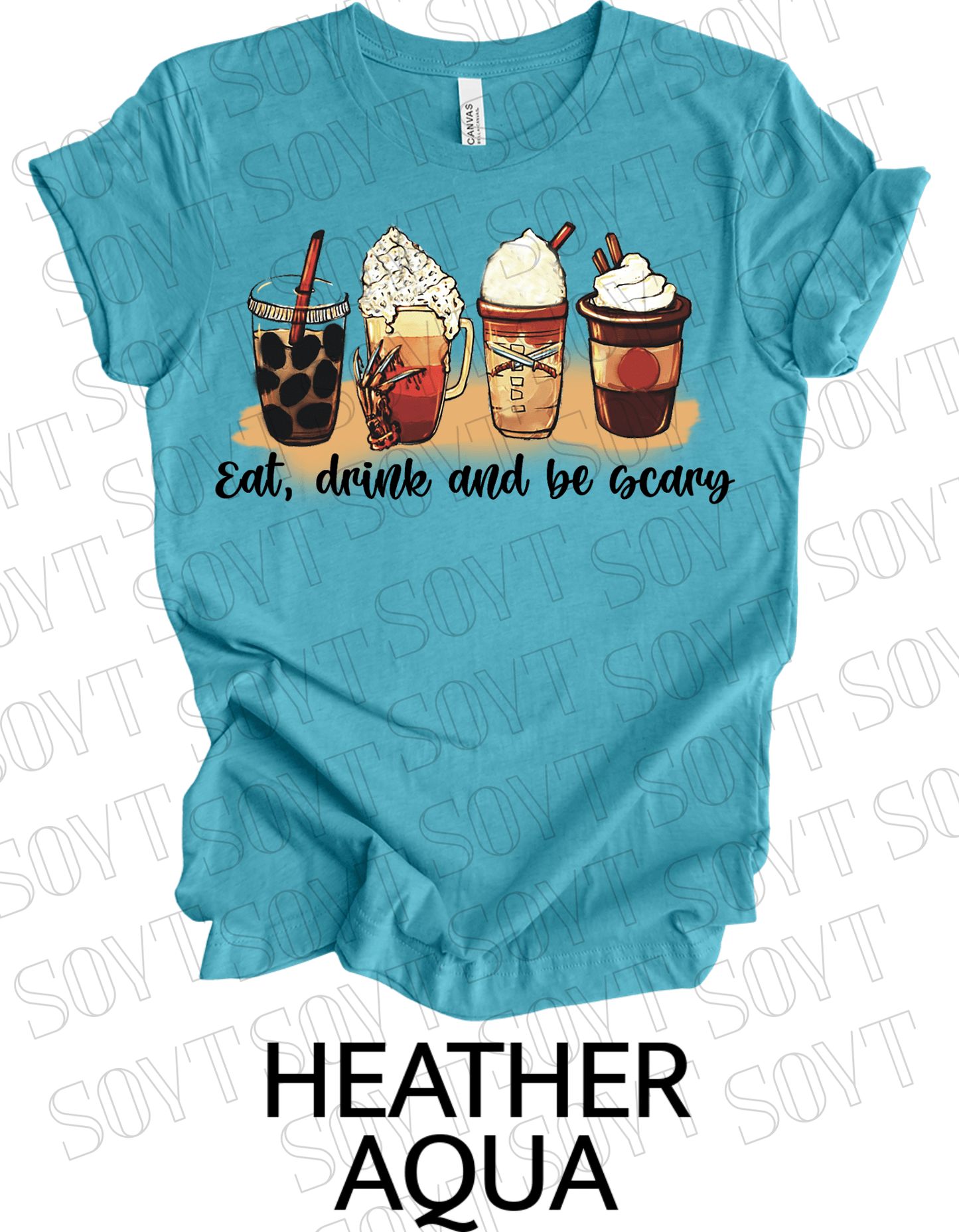 Eat, Drink and Be Scary T-Shirt – Halloween Iced Coffee & Fall Drink Graphic Tee - Festive Apparel StoreHeather Aqua
