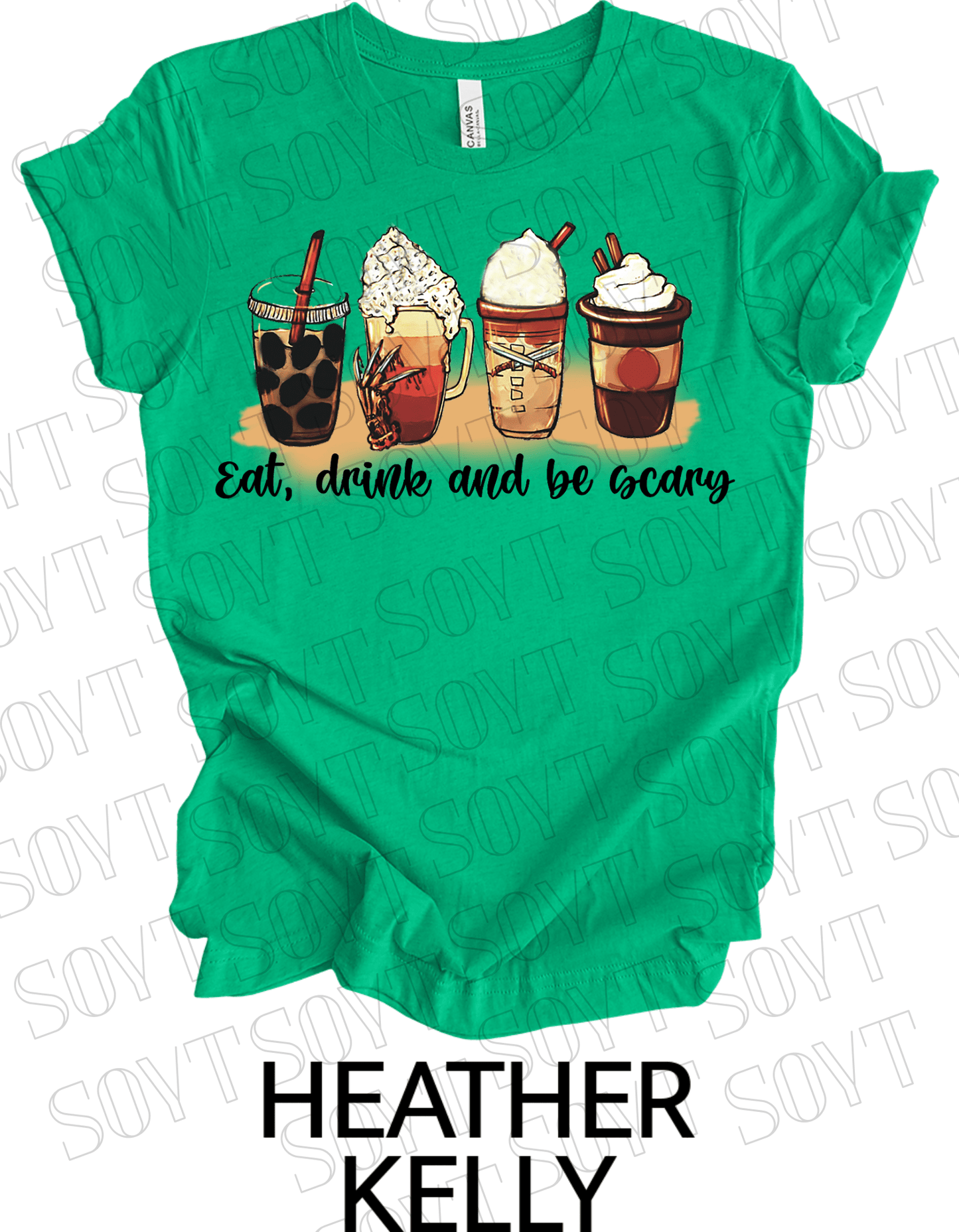 Eat, Drink and Be Scary T-Shirt – Halloween Iced Coffee & Fall Drink Graphic Tee - Festive Apparel StoreHeather Kelly Green