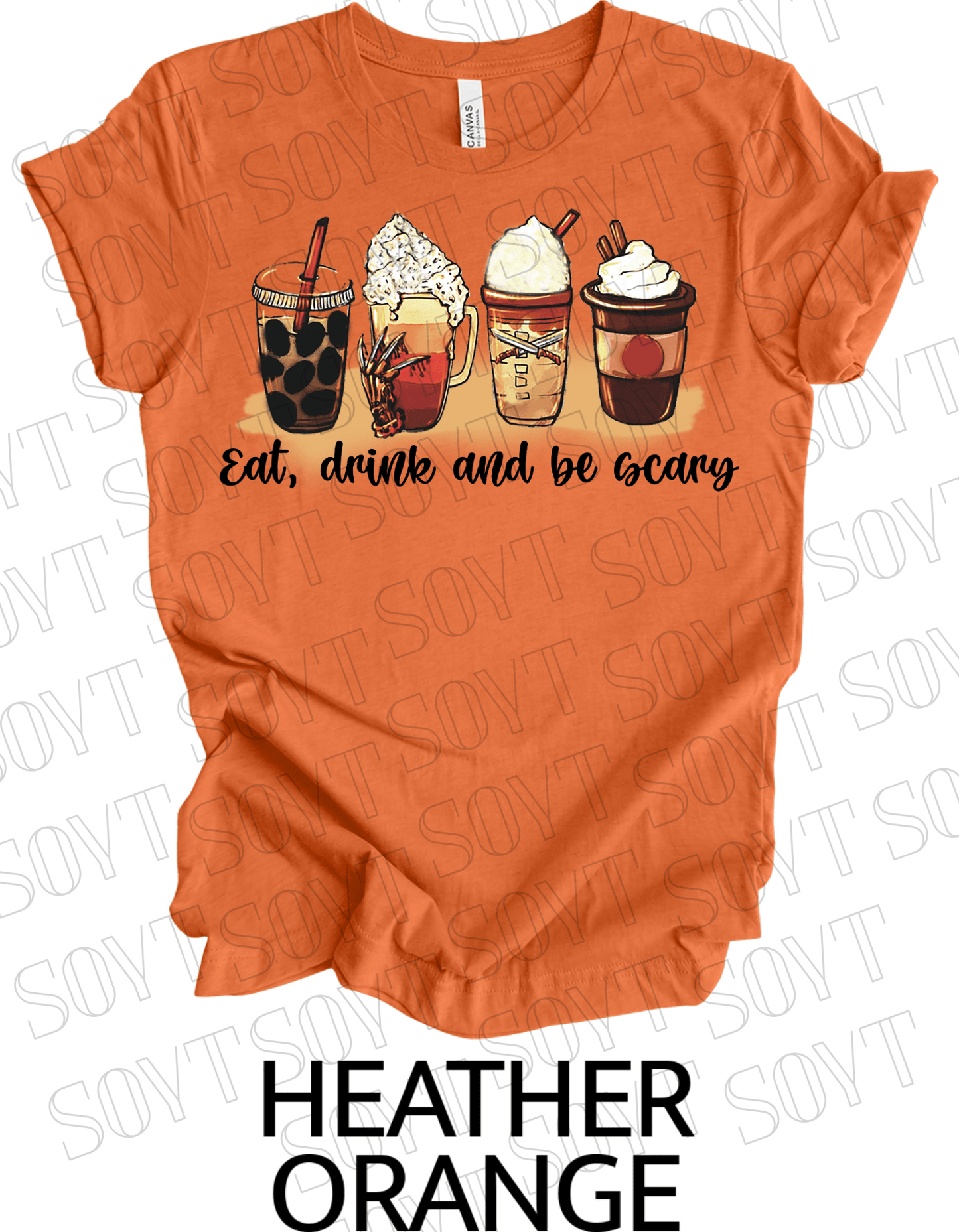 Eat, Drink and Be Scary T-Shirt – Halloween Iced Coffee & Fall Drink Graphic Tee - Festive Apparel StoreHeather Orange