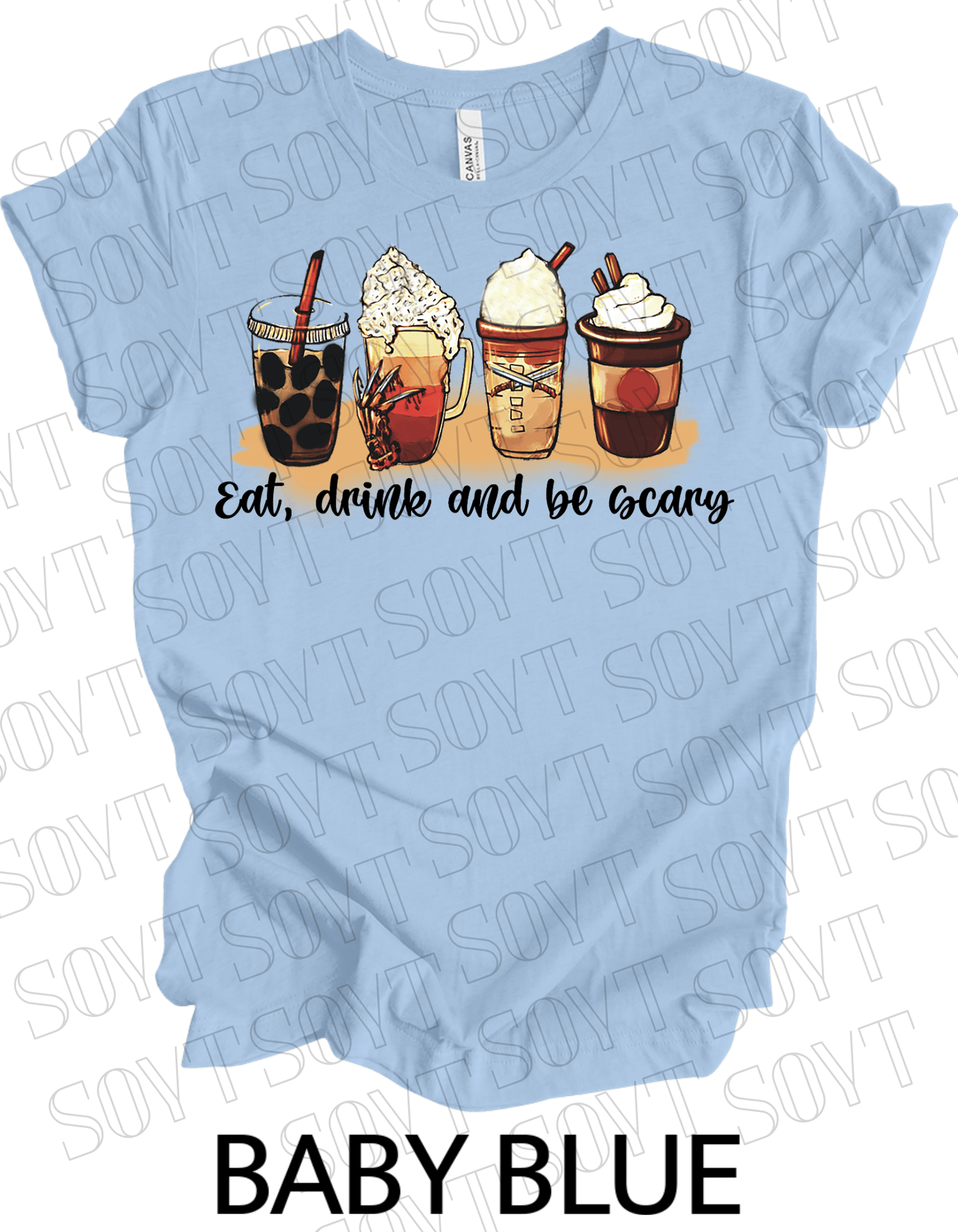 Eat, Drink and Be Scary T-Shirt – Halloween Iced Coffee & Fall Drink Graphic Tee - Festive Apparel StoreBaby Blue