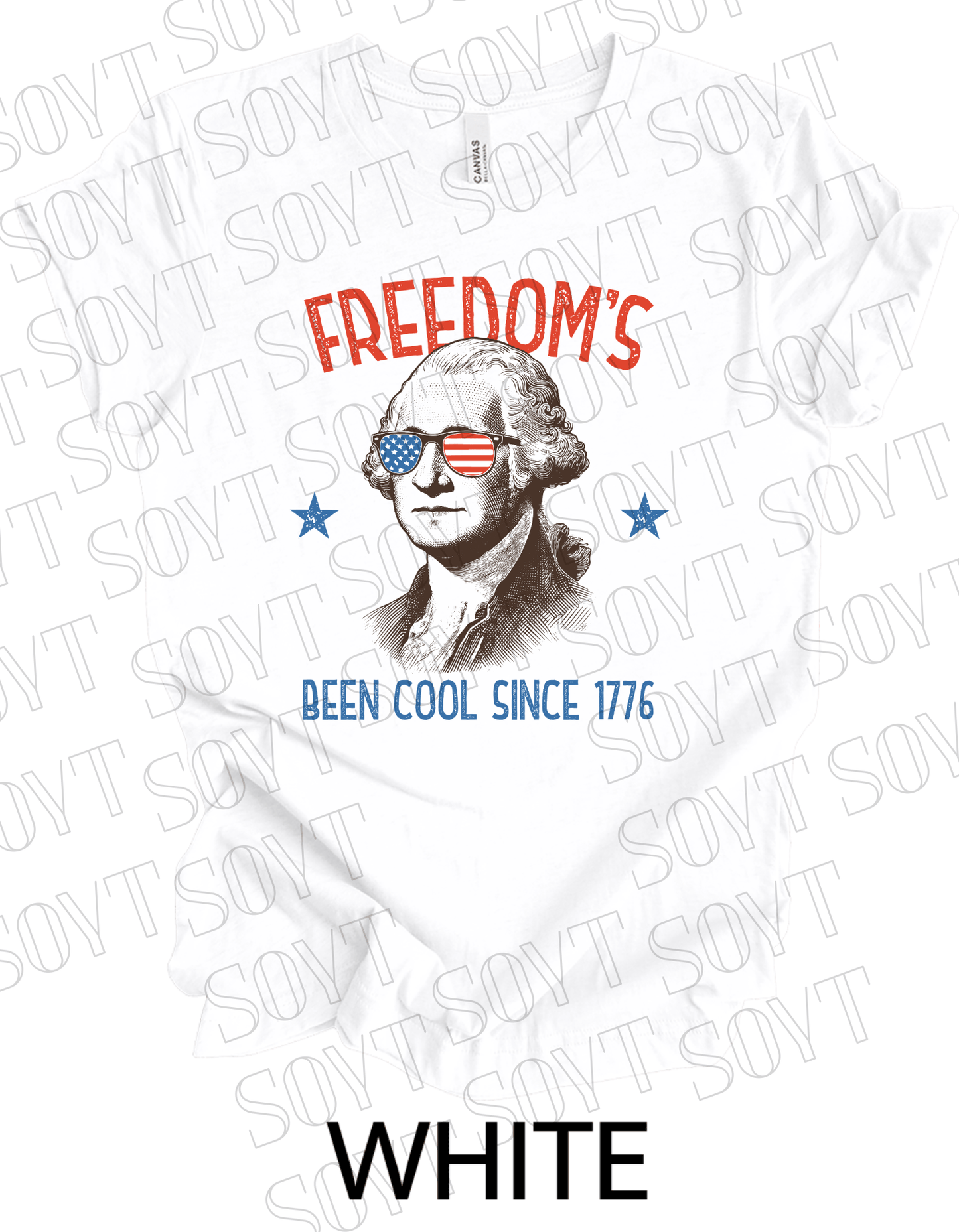 Freedom’s Been Cool Since 1776 T-Shirt – Bella+Canvas Funny Patriotic Tee - Festive Apparel StoreWhite