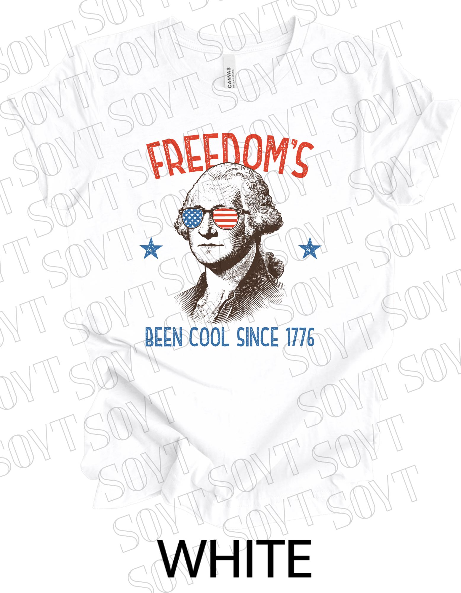Freedom’s Been Cool Since 1776 T-Shirt – Bella+Canvas Funny Patriotic Tee - Festive Apparel StoreWhite