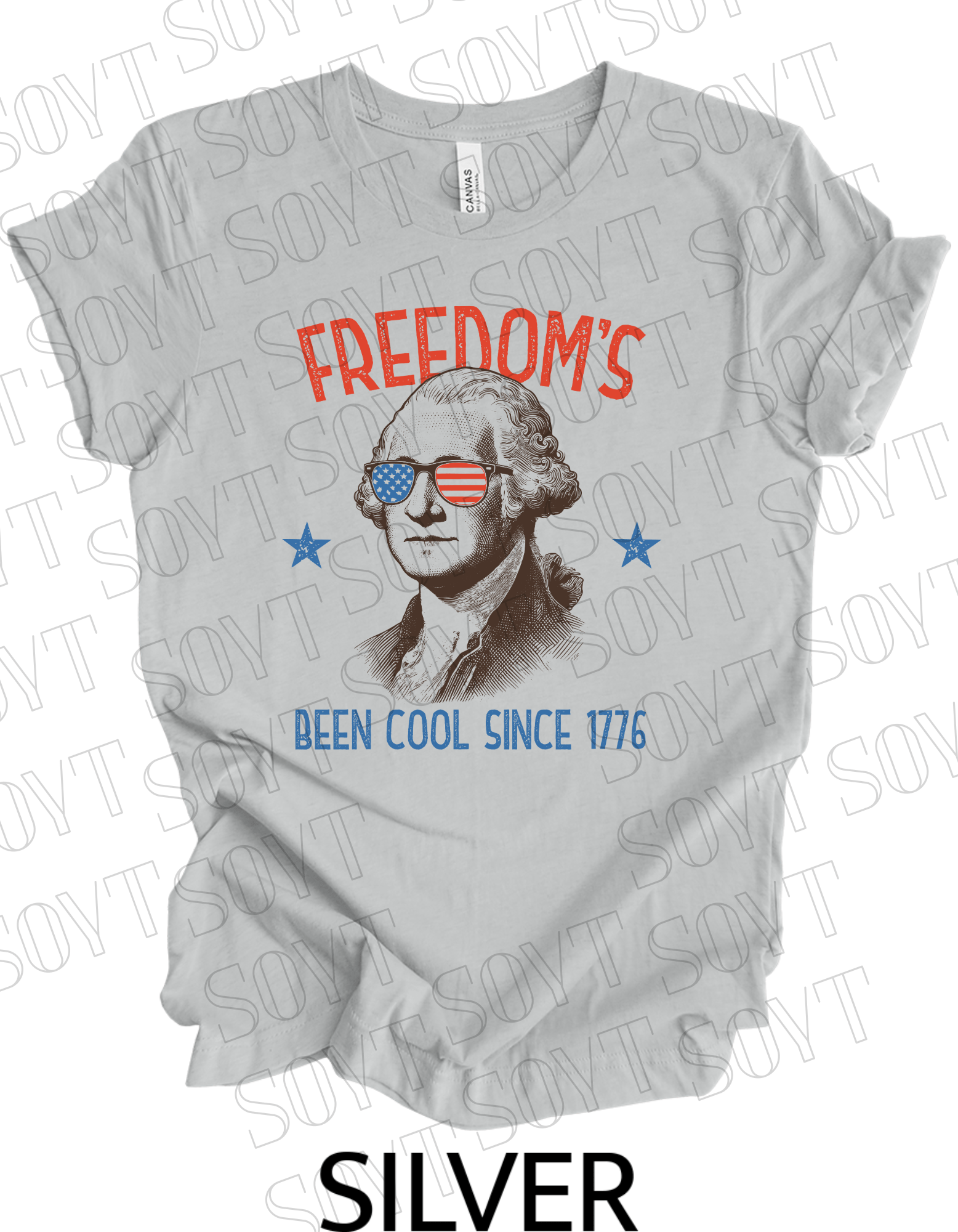 Freedom’s Been Cool Since 1776 T-Shirt – Bella+Canvas Funny Patriotic Tee - Festive Apparel StoreSilver