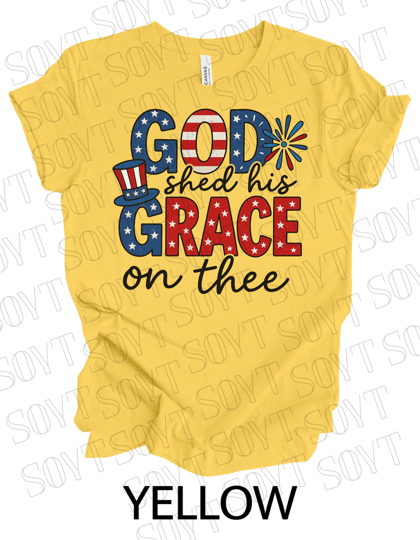 God Shed His Grace T-Shirt – Patriotic Faith - Based 4th of July Tee | Made in USA - Festive Apparel StoreYellow