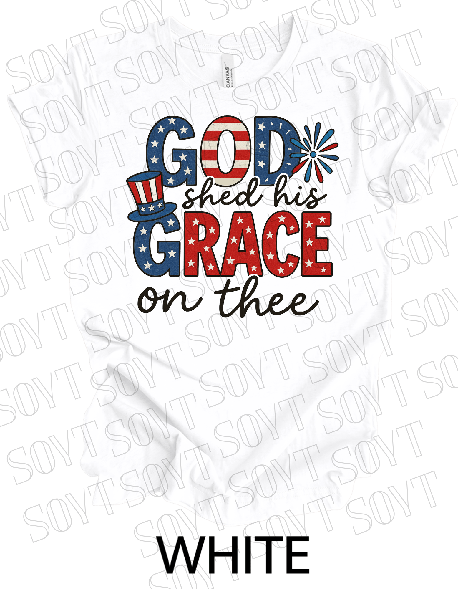God Shed His Grace T-Shirt – Patriotic Faith - Based 4th of July Tee | Made in USA - Festive Apparel StoreWhite