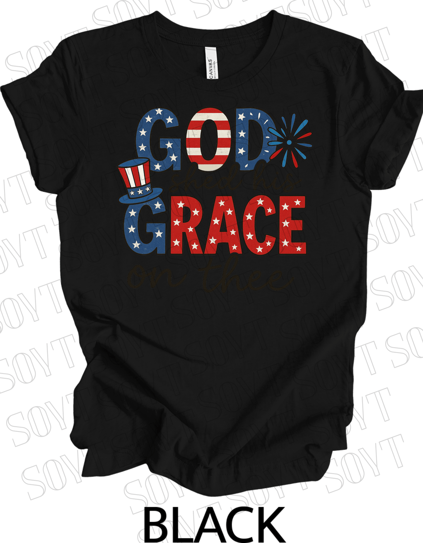 God Shed His Grace T-Shirt – Patriotic Faith - Based 4th of July Tee | Made in USA - Festive Apparel StoreBlack