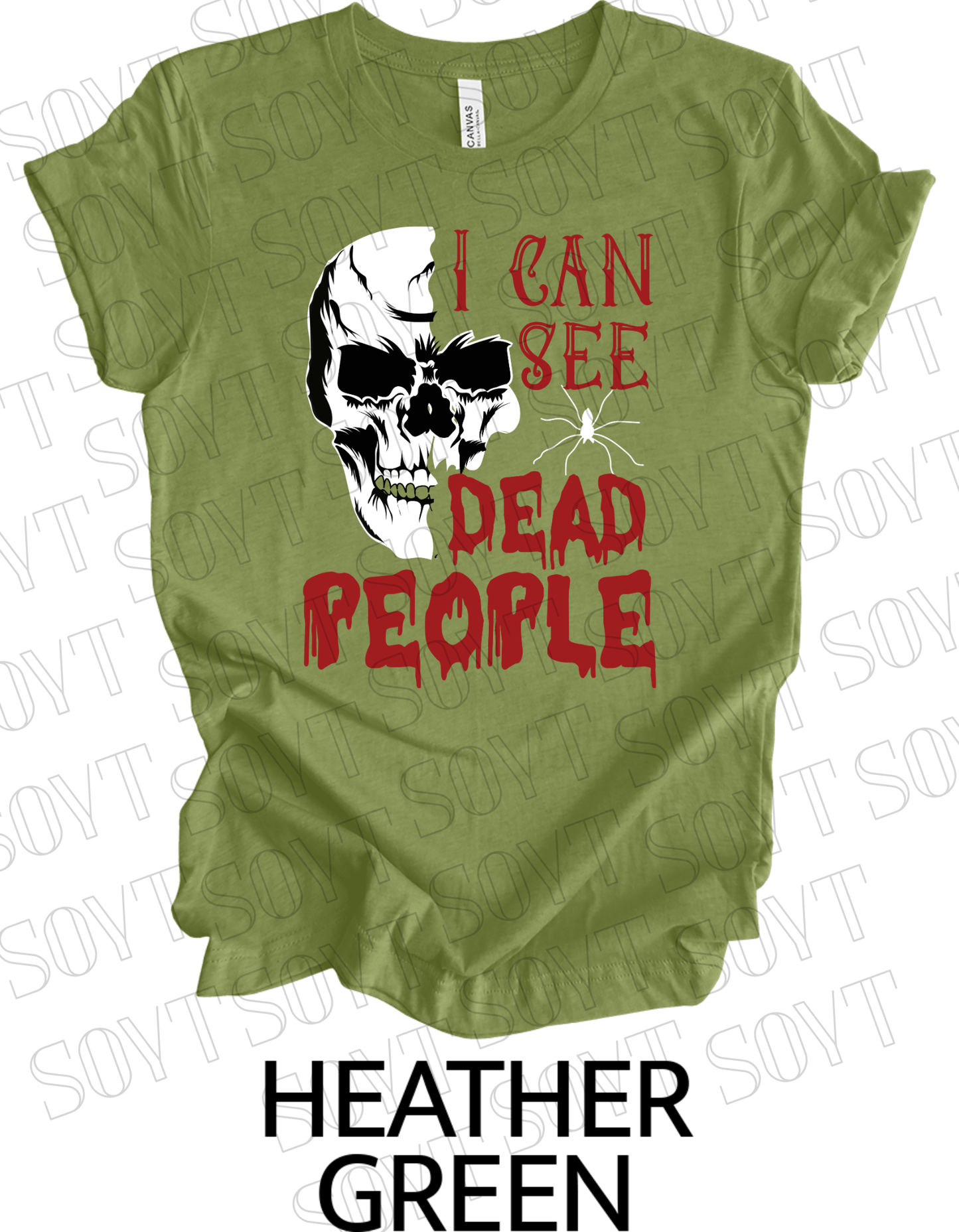 "I Can See Dead People" Halloween T-Shirt – Gothic Skull Horror Graphic Tee - Festive Apparel StoreHeather Green