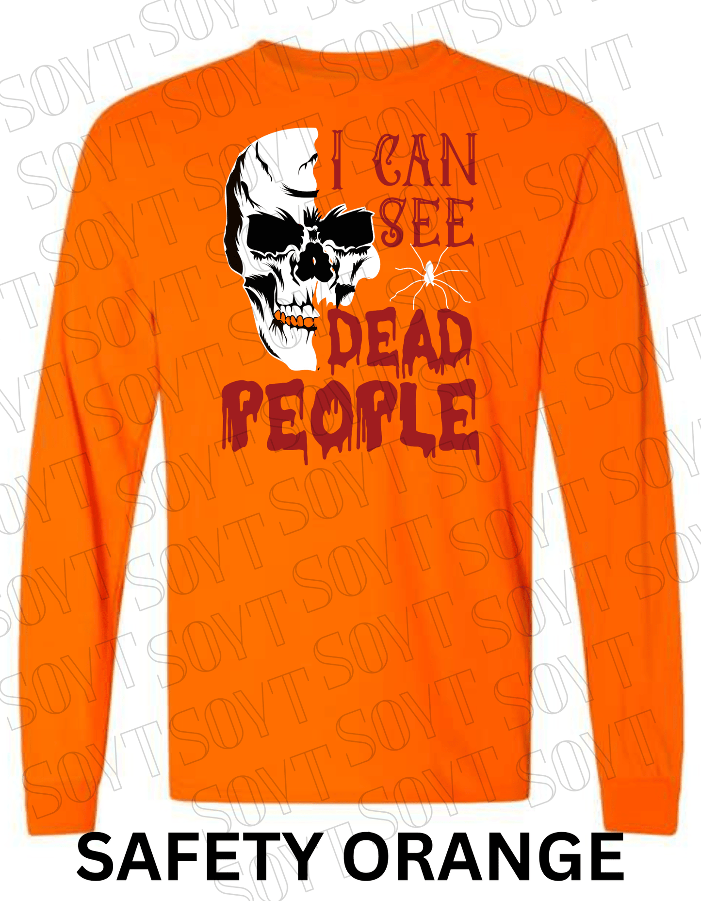"I Can See Dead People" Long Sleeve Halloween Shirt – Skull & Blood Drip Horror Graphic - Festive Apparel StoreSafety Orange