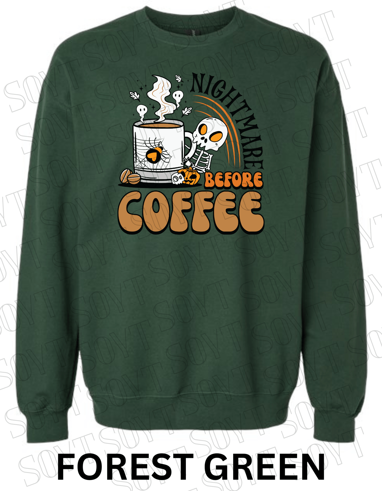 Nightmare Before Coffee Halloween Sweatshirt – Skeleton Mug with Ghost Steam & Spiderweb Heart Fleece Pullover - Festive Apparel StoreForest Green