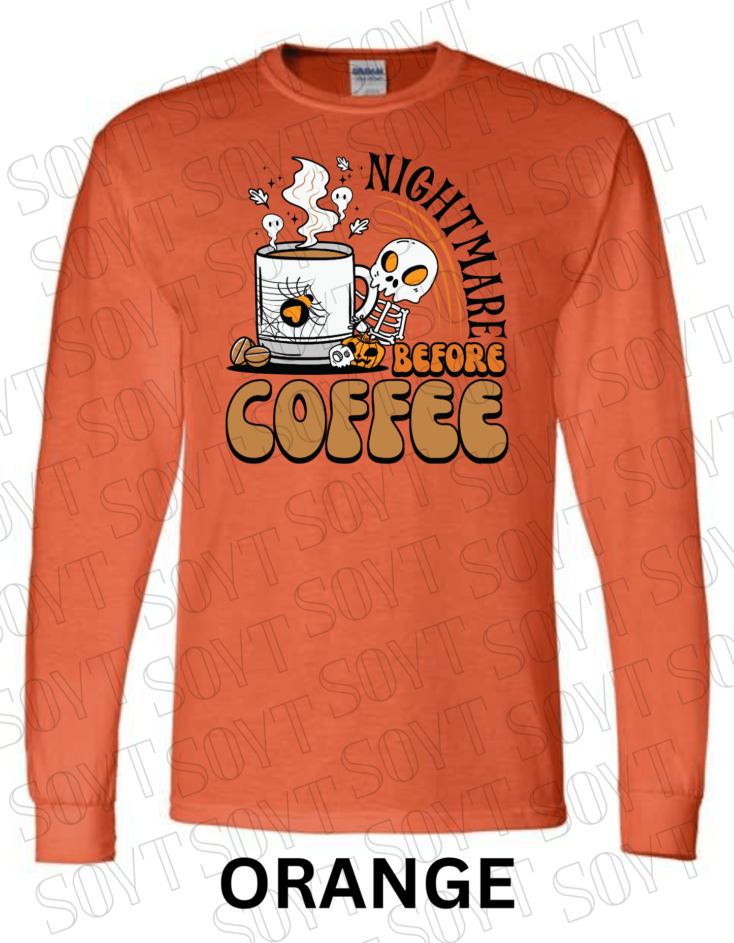 Nightmare Before Coffee Long Sleeve – Skeleton Hugging Mug Halloween Caffeine Shirt with Ghost Steam - Festive Apparel StoreOrange
