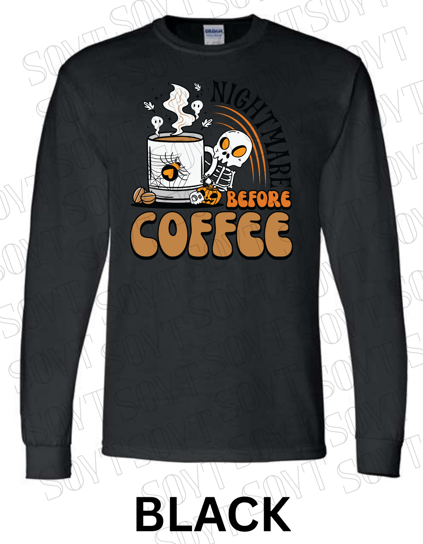 Nightmare Before Coffee Long Sleeve – Skeleton Hugging Mug Halloween Caffeine Shirt with Ghost Steam - Festive Apparel StoreBlack