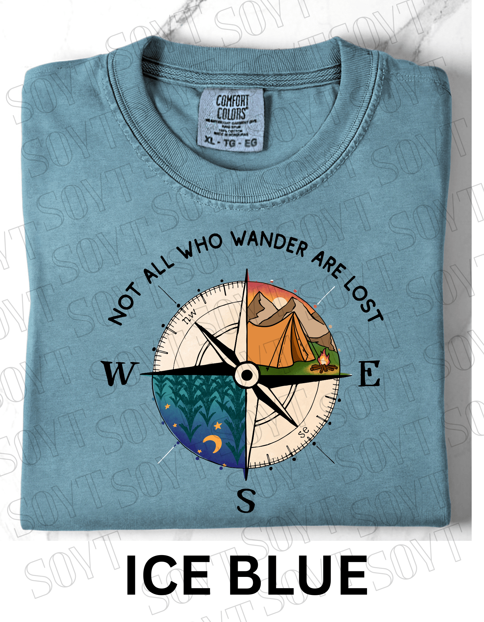Not All Who Wander Are Lost T-Shirt – Compass Tent Fire & Night Forest Graphic Tee - Festive Apparel StoreIce Blue