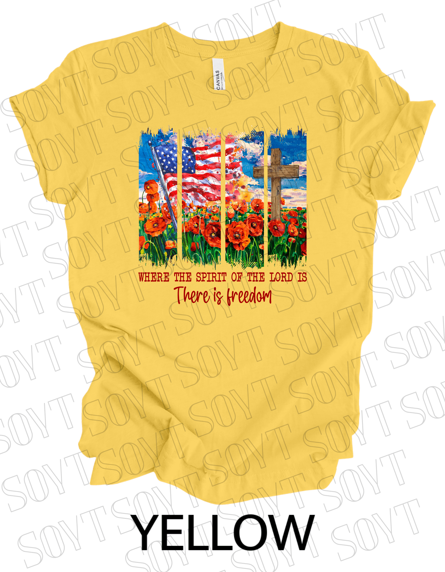 Spirit of the Lord Freedom T-Shirt – Christian Patriotic Poppy Flag Tee | Made in USA - Festive Apparel StoreYellow