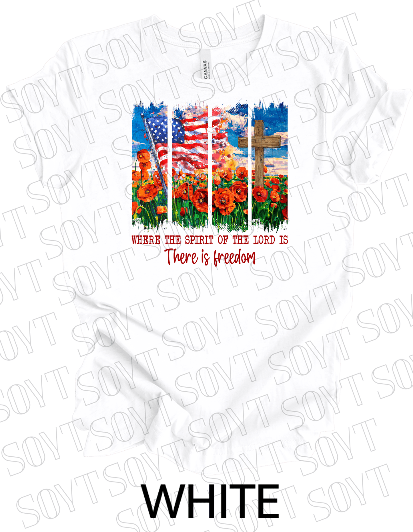 Spirit of the Lord Freedom T-Shirt – Christian Patriotic Poppy Flag Tee | Made in USA - Festive Apparel StoreWhite