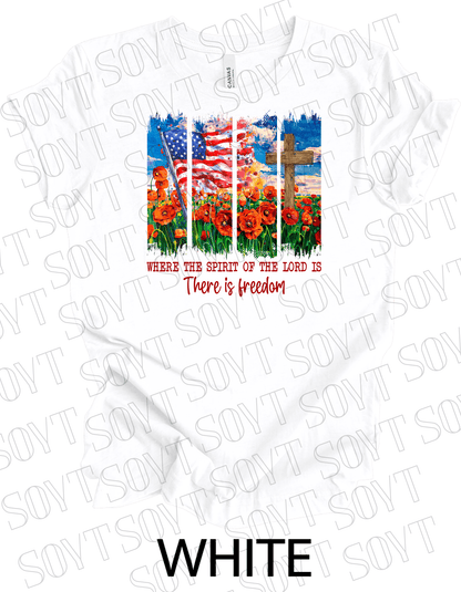 Spirit of the Lord Freedom T-Shirt – Christian Patriotic Poppy Flag Tee | Made in USA - Festive Apparel StoreWhite