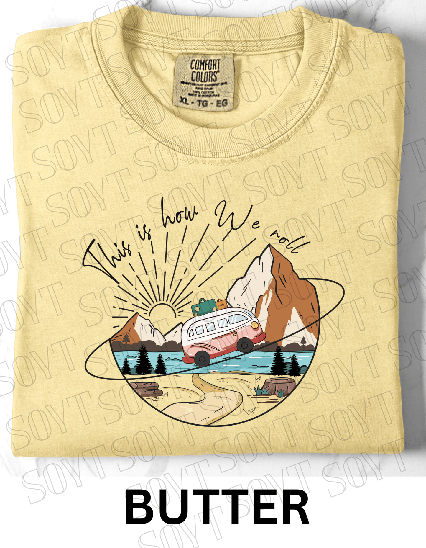 This Is How We Roll T-Shirt – Retro Van & Mountain Creek Camping Tee - Festive Apparel StoreButter