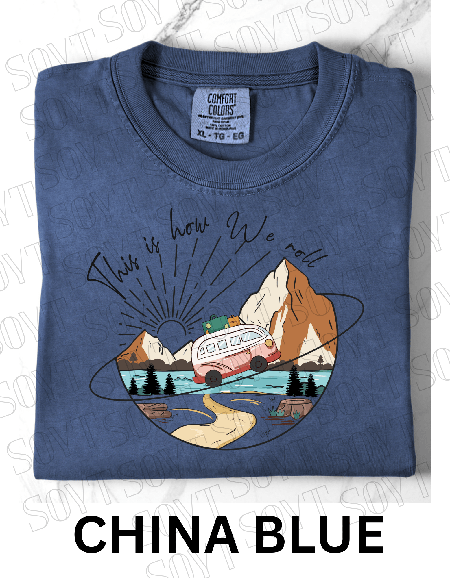 This Is How We Roll T-Shirt – Retro Van & Mountain Creek Camping Tee - Festive Apparel StoreChina Blue