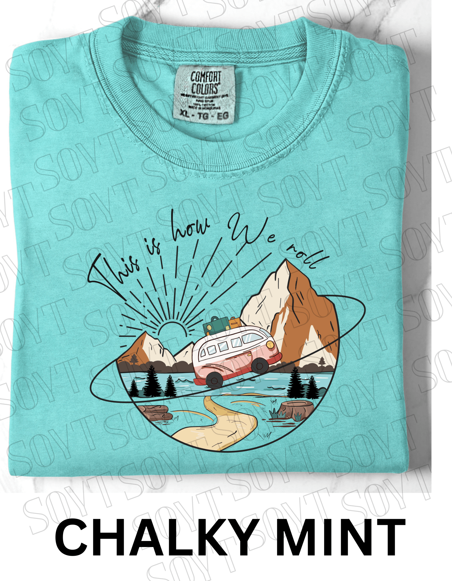 This Is How We Roll T-Shirt – Retro Van & Mountain Creek Camping Tee - Festive Apparel StoreChalky Mint