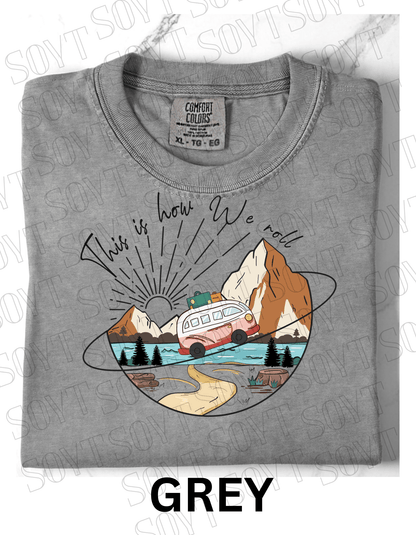 This Is How We Roll T-Shirt – Retro Van & Mountain Creek Camping Tee - Festive Apparel StoreGrey